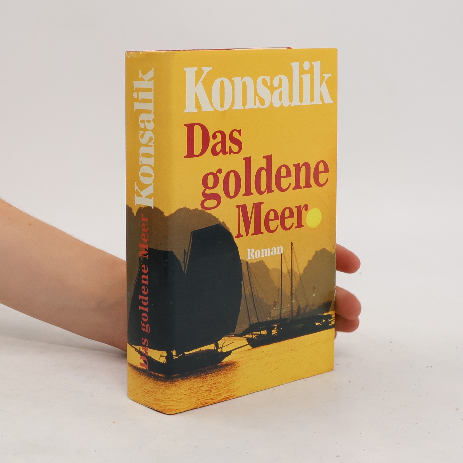 Heinz G. Konsalik Das goldene Meer