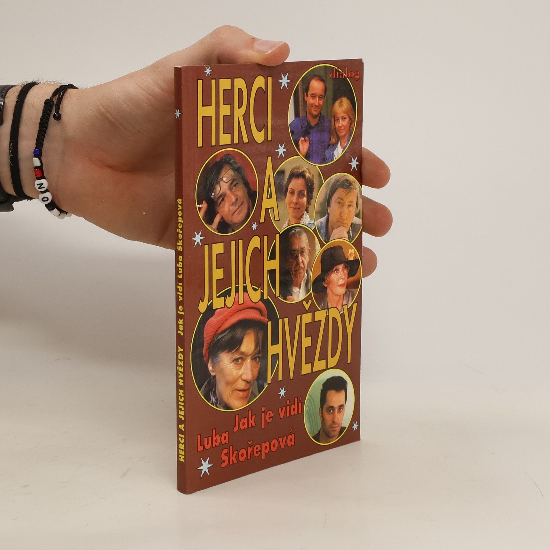 Luba Skořepová Herci a jejich hvězdy. Jak je vidí Luba Skořepová