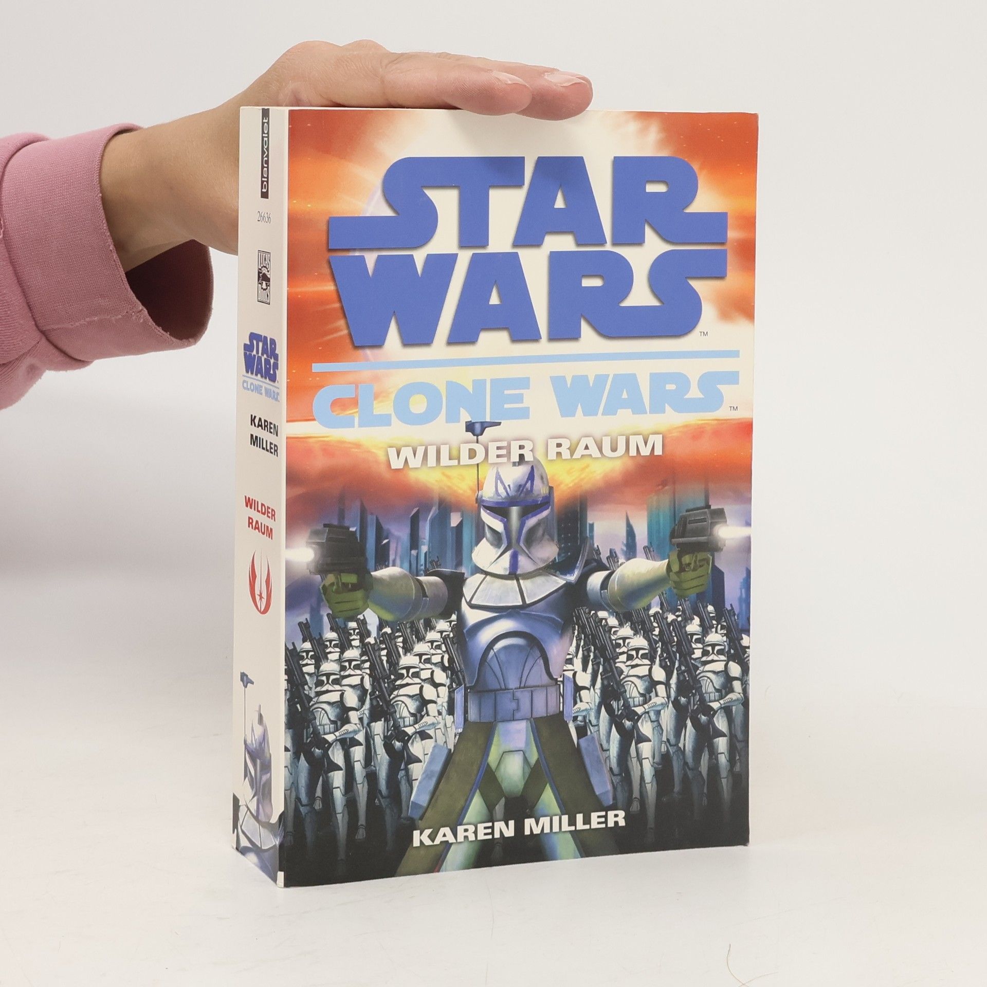 Karen Miller Star Wars, Clone Wars - Wilder Raum