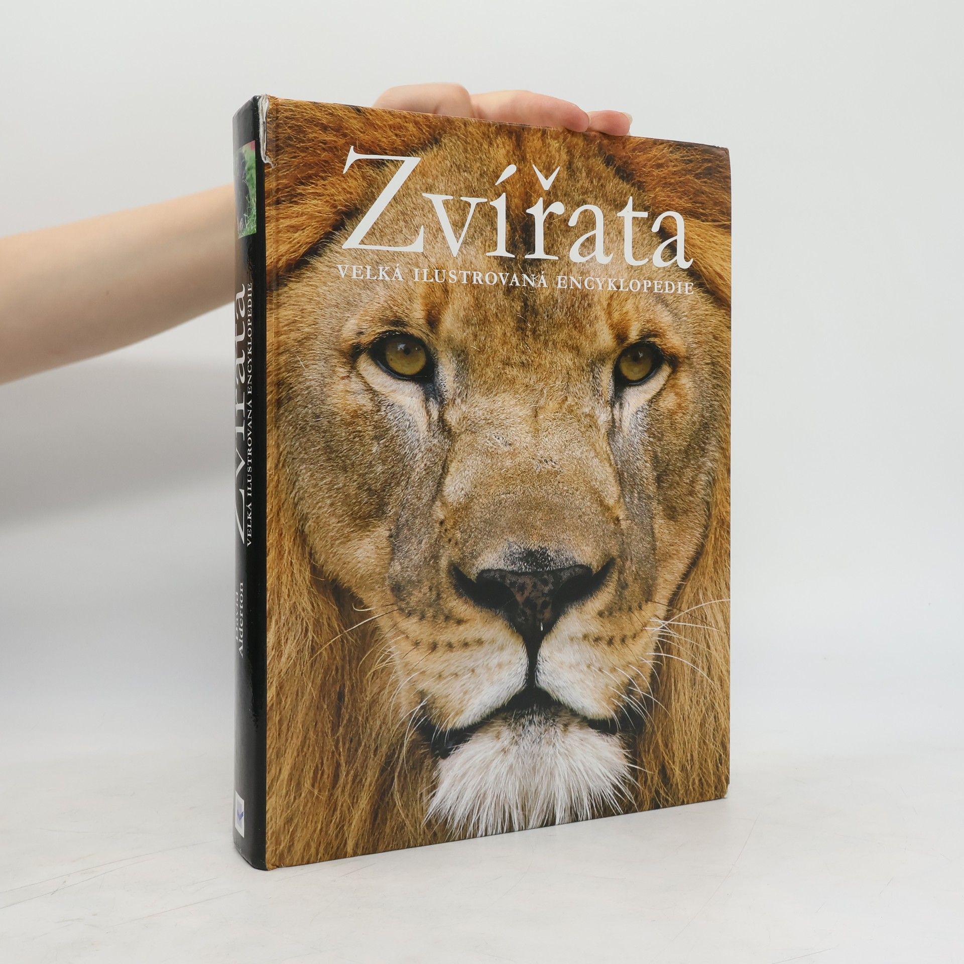 David Alderton Zvířata. Velká ilustrovaná encyklopedie