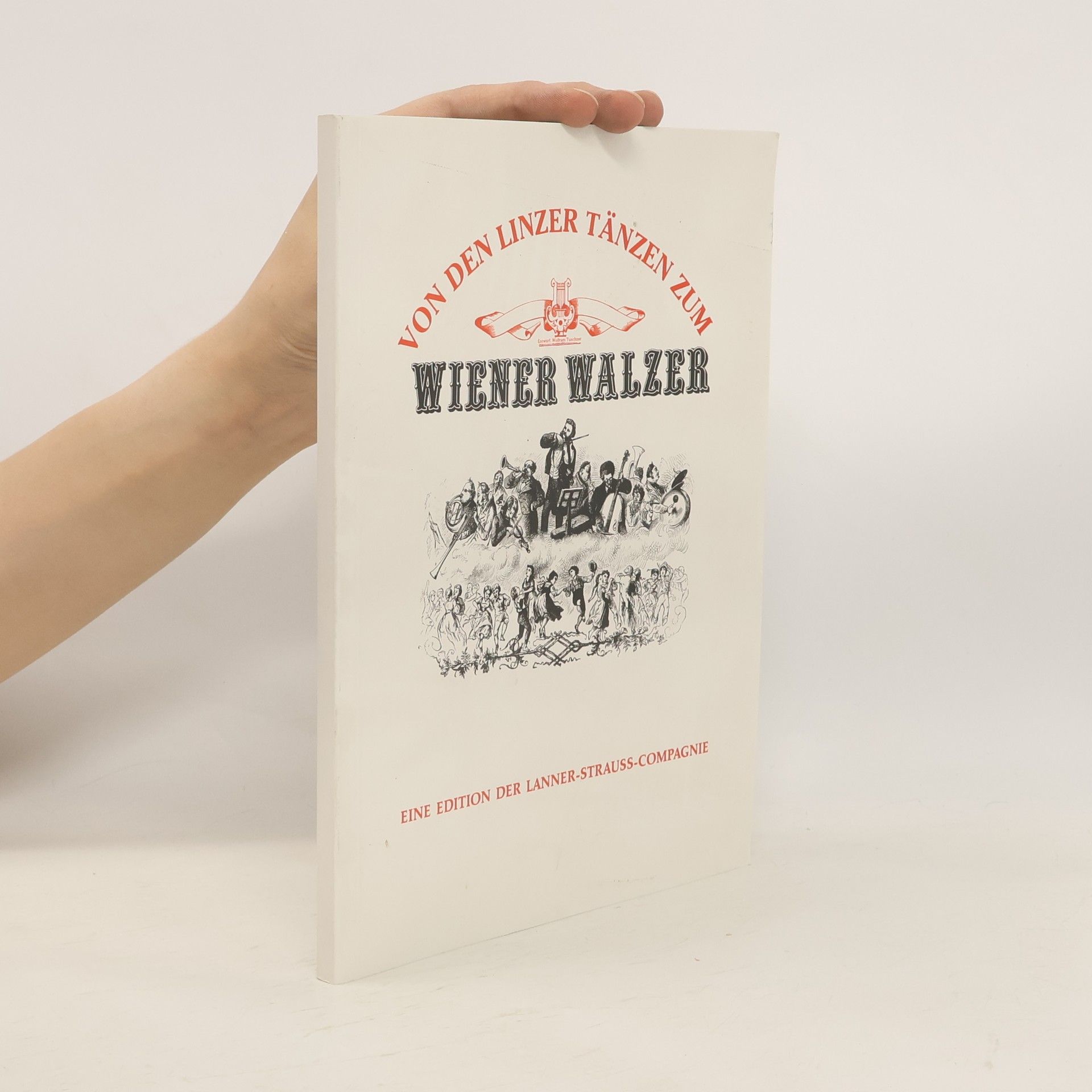 Autorenkollektiv Von den Linzer Tänzen zum Wiener Walzer