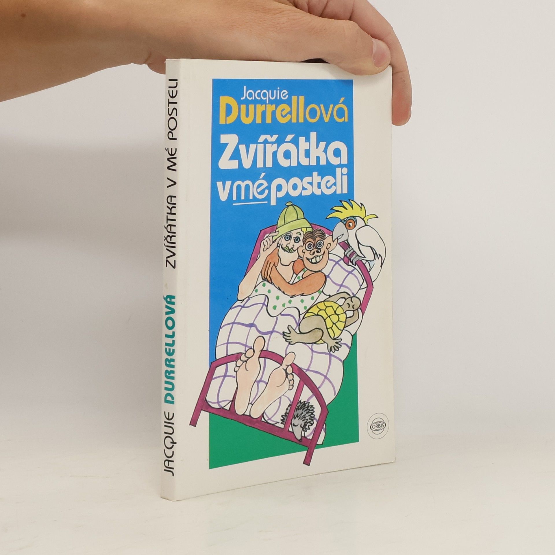 Durrellová Jacquie Zvířátka v mé posteli