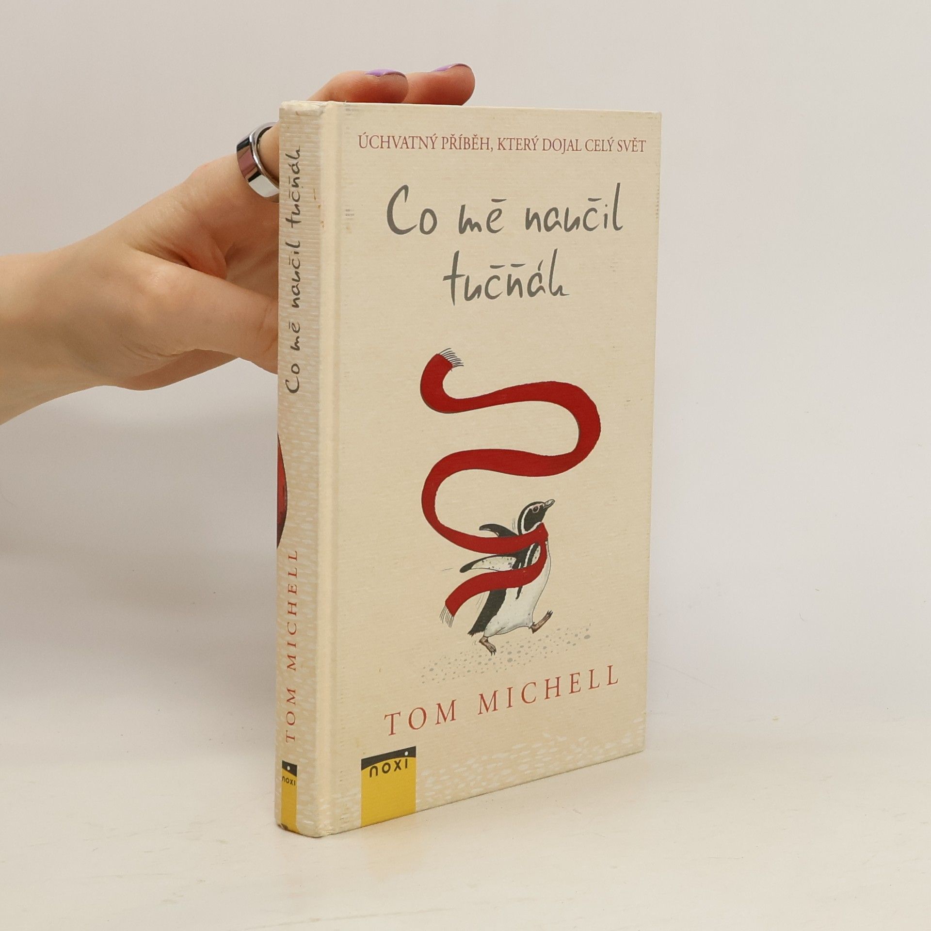 Tom Michell Co mě naučil tučňák
