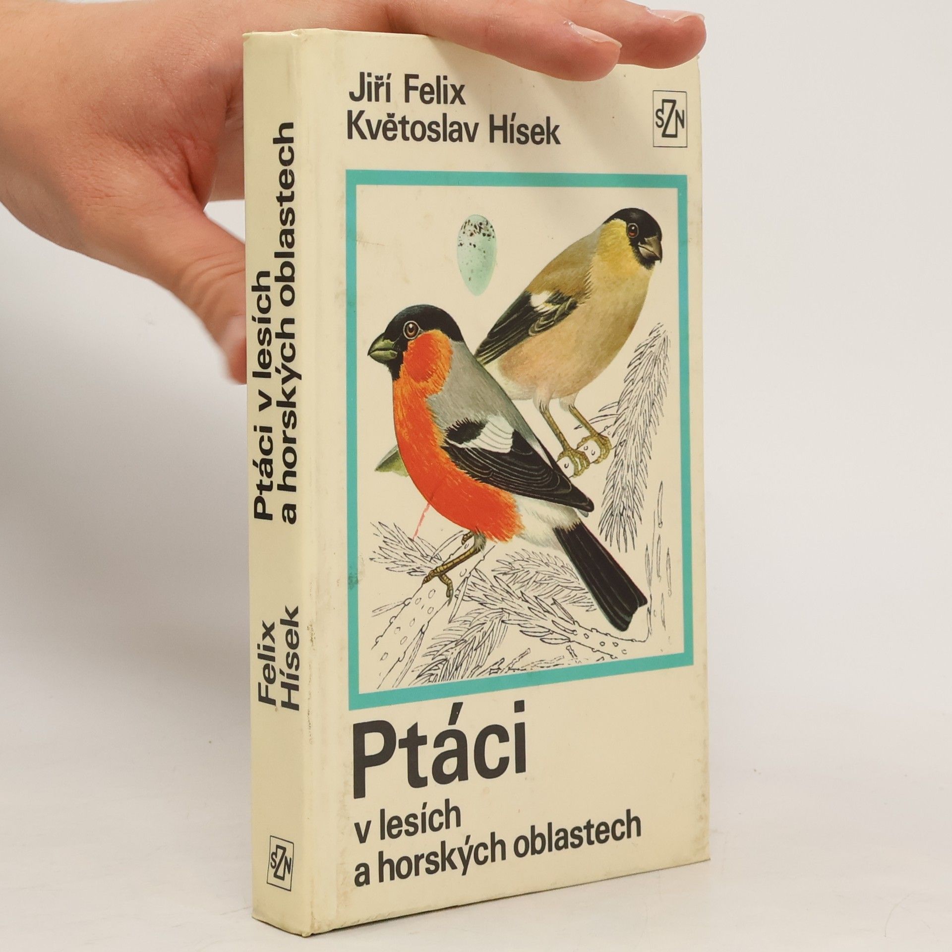 Jiří Felix Ptáci v lesích a horských oblastech