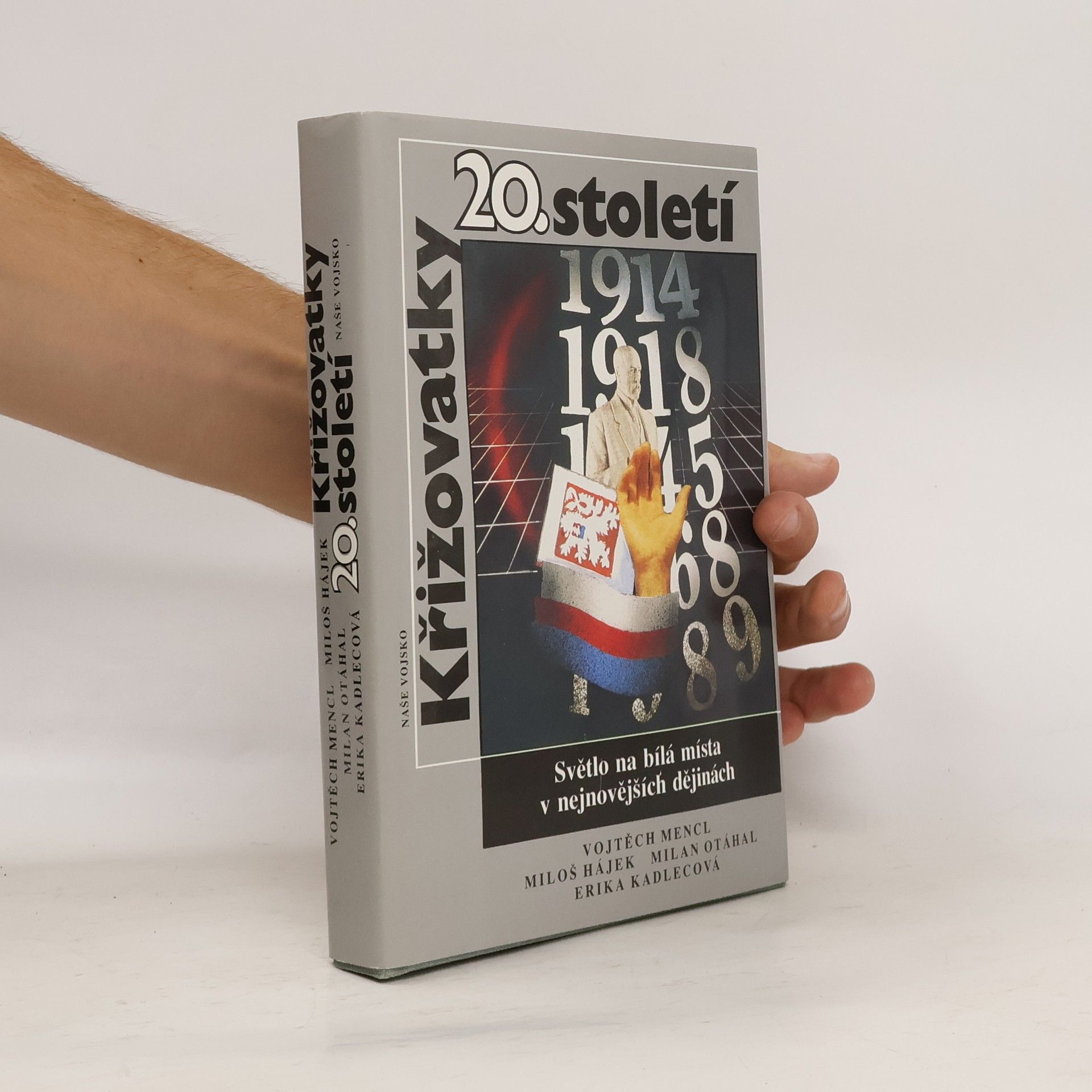 Vojtěch Mencl Křižovatky 20. století