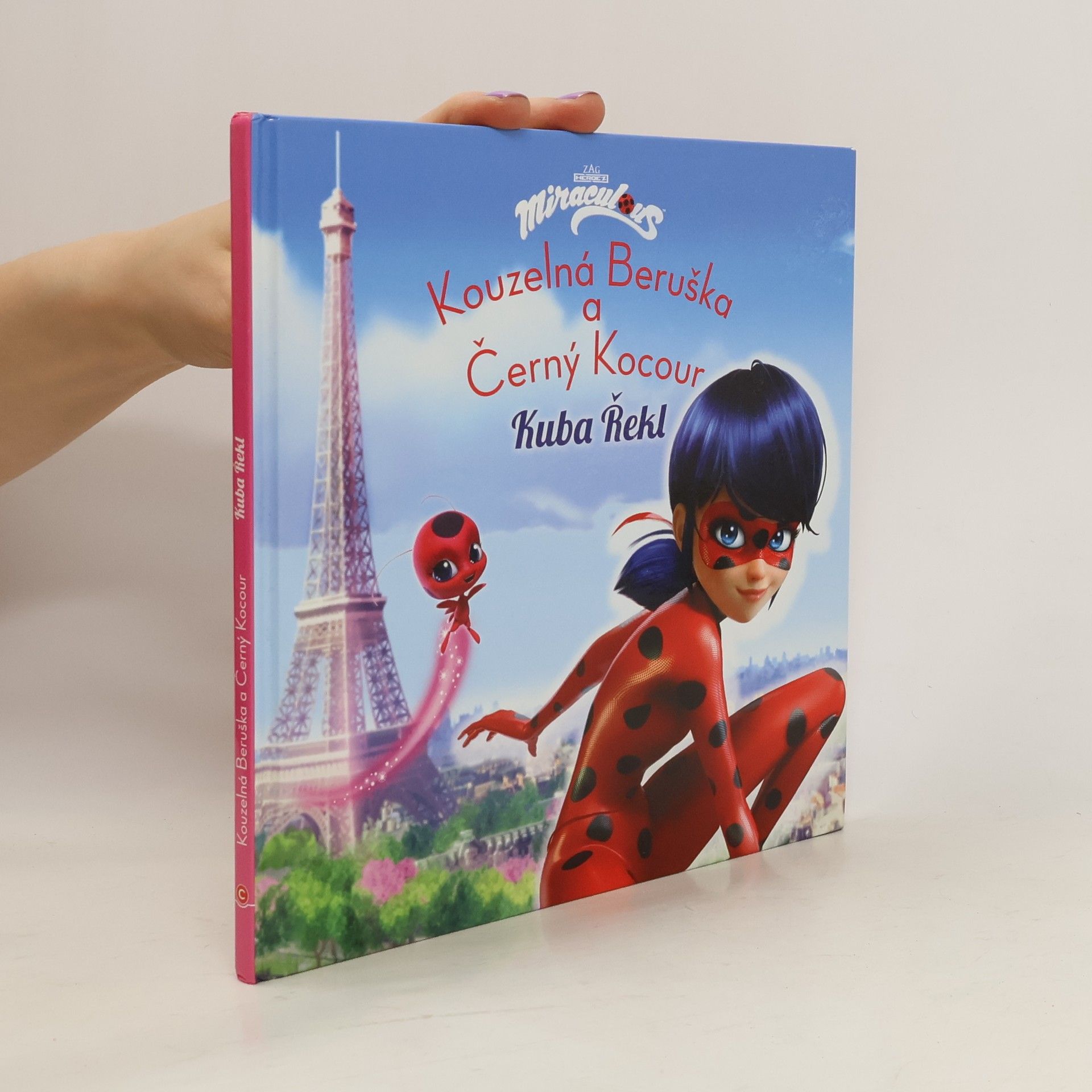 Kateřina Hošková Kouzelná Beruška a Černý kocour. Kuba Řekl