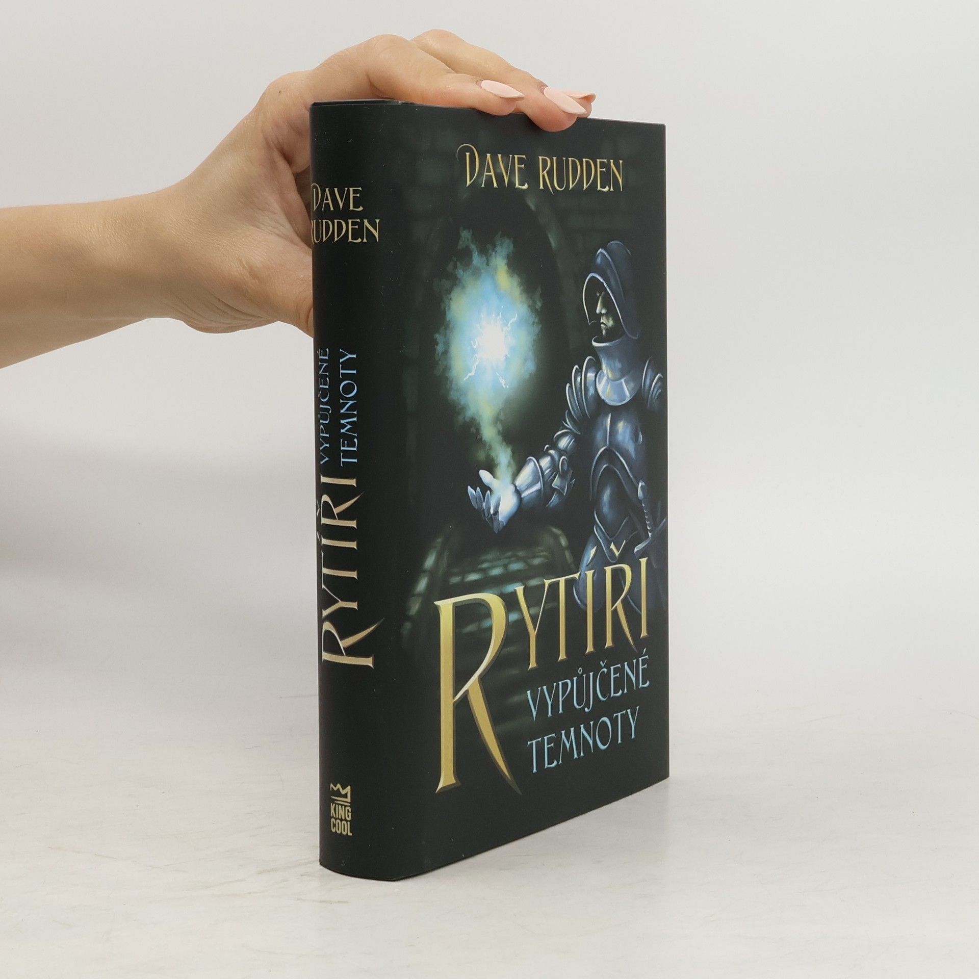 Dave Rudden Rytíři vypůjčené temnoty