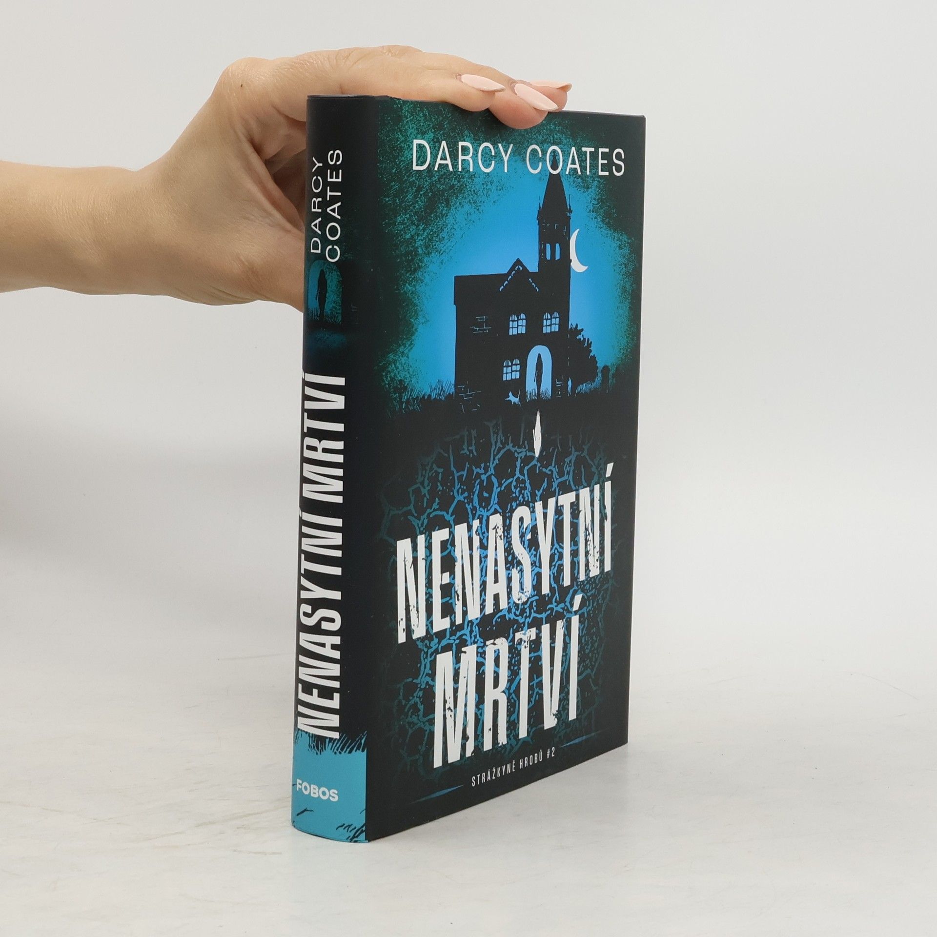 Darcy Coates Nenasytní mrtví