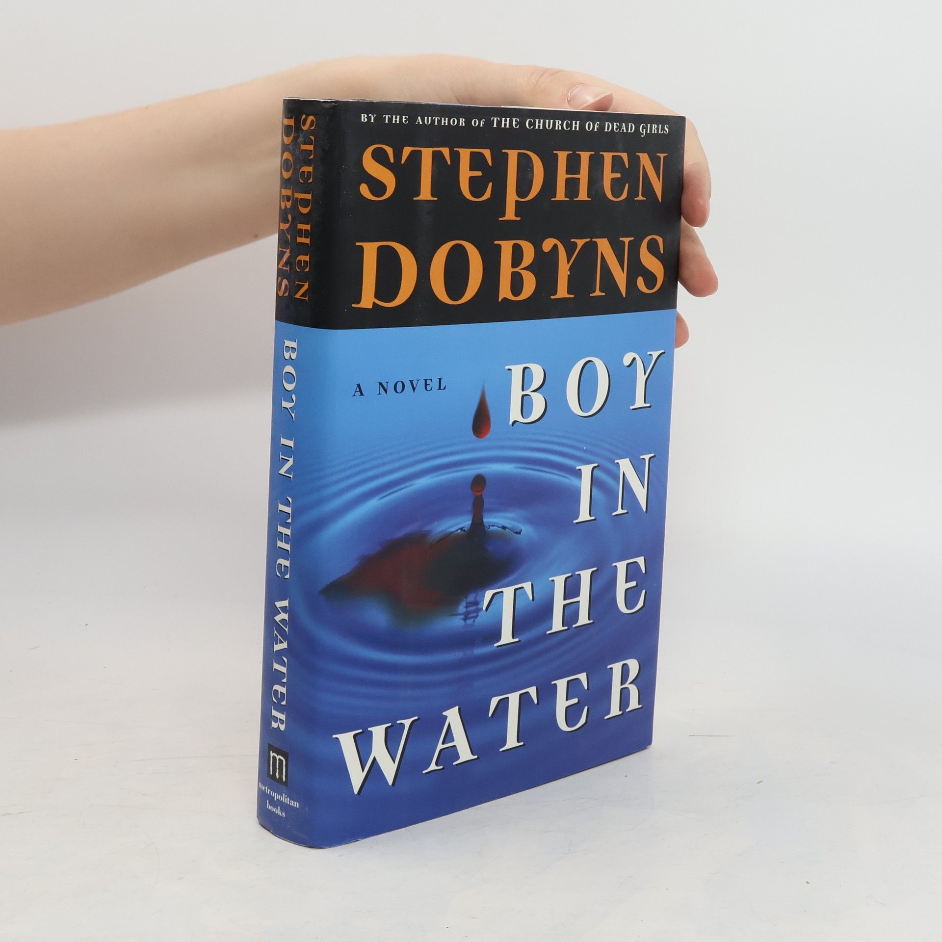 Stephen Dobyns Boy in the Water