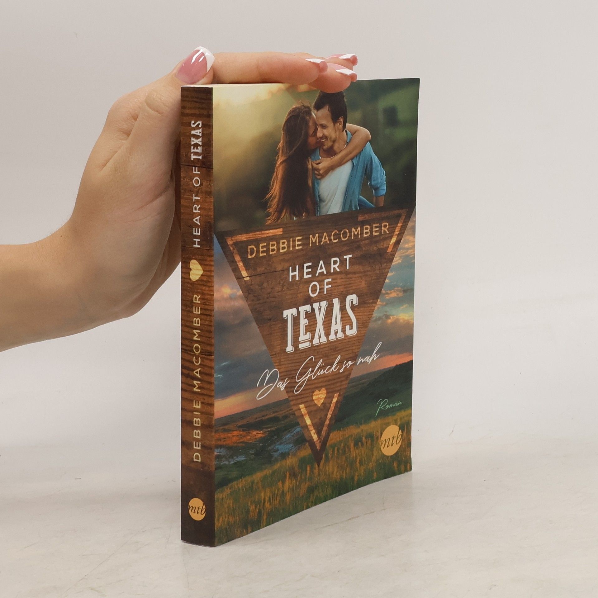 Debbie MacComber Heart of Texas - Das Glück so nah