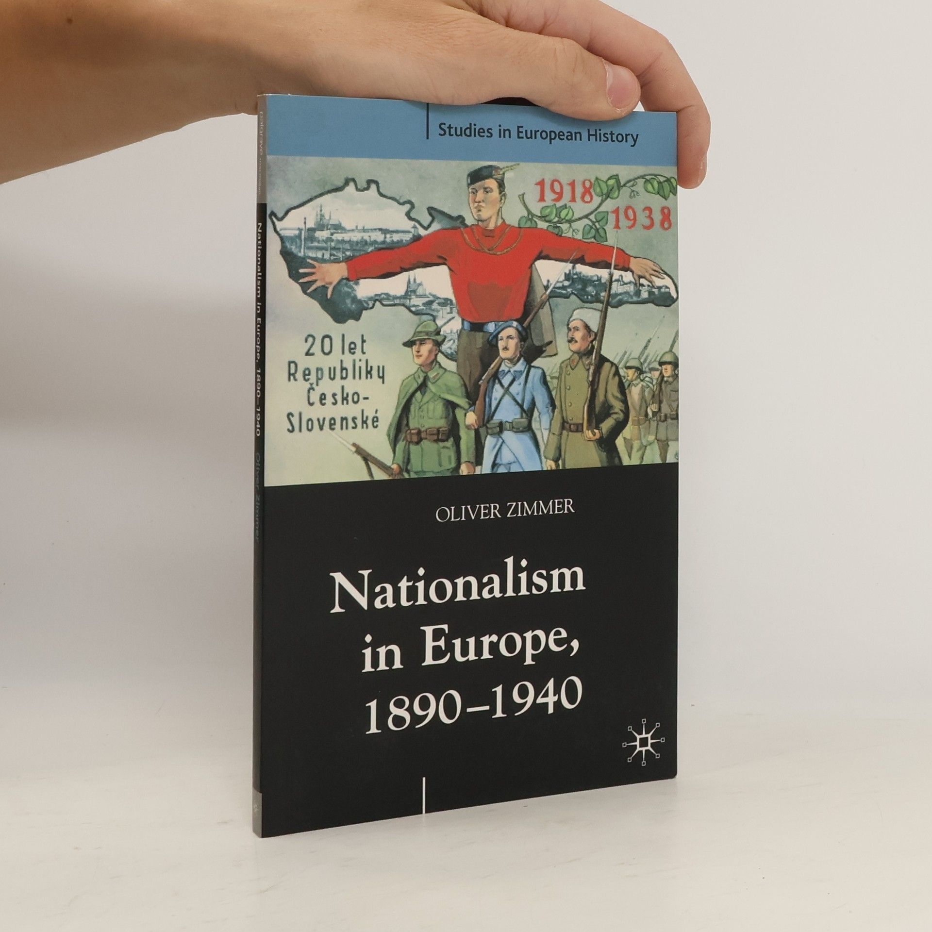 Oliver Zimmer Nationalism in Europe, 1890-1940