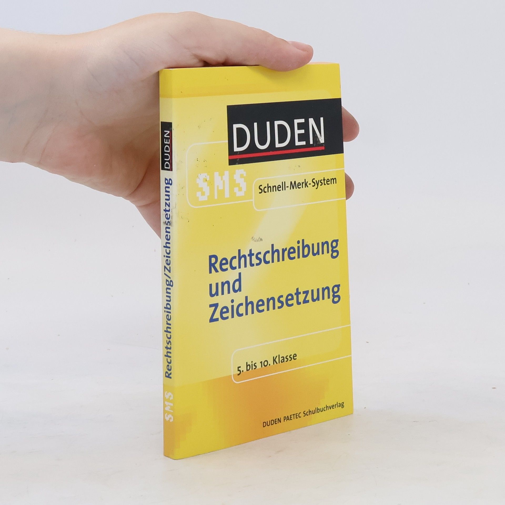 kolektiv Duden, SMS - Schnell-Merk-System. Rechtschreibung und Zeichensetzung