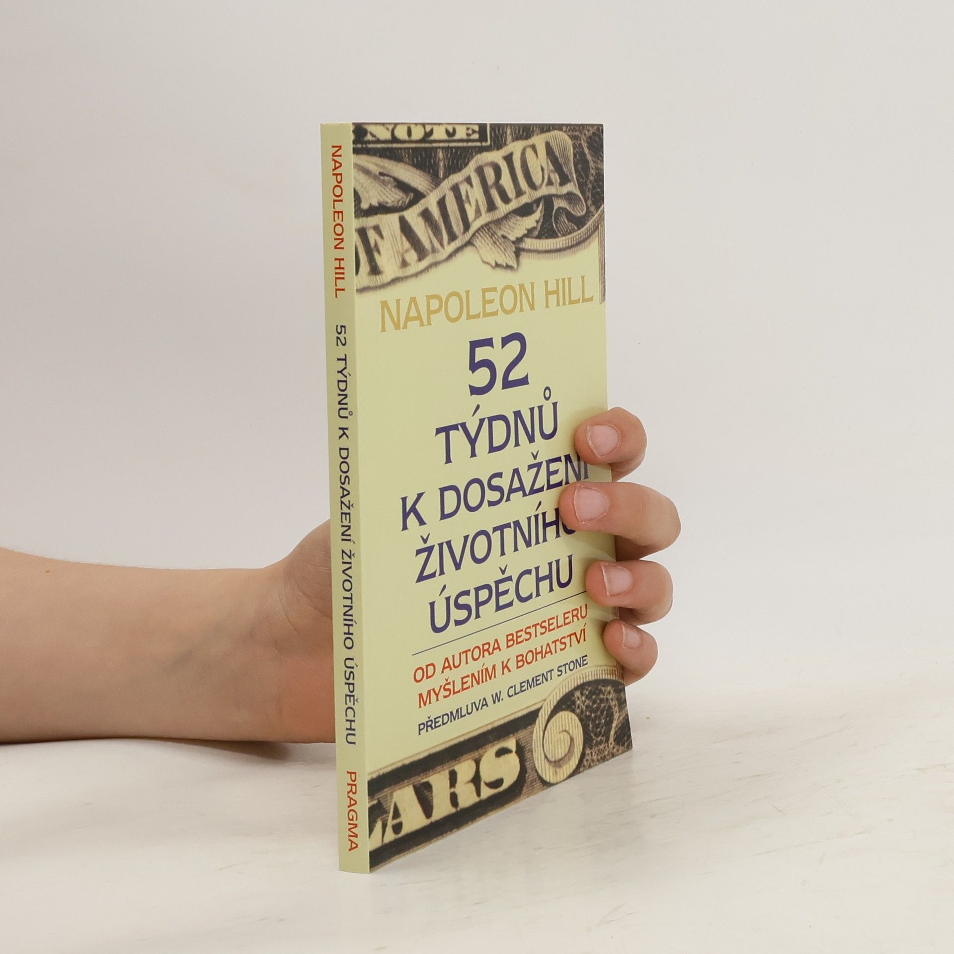 Napoleon Hill 52 týdnů k dosažení životního úspěchu