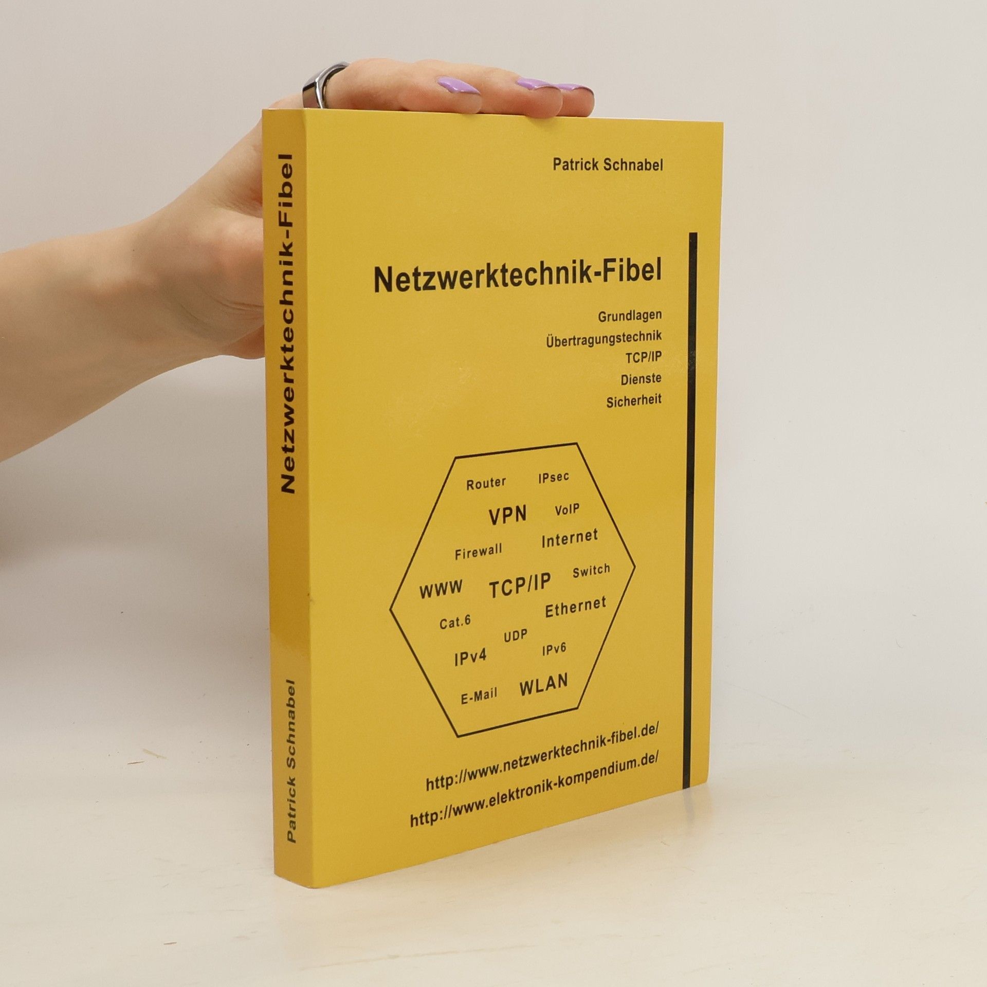 Patrick Schnabel Netzwerktechnik-Fibel