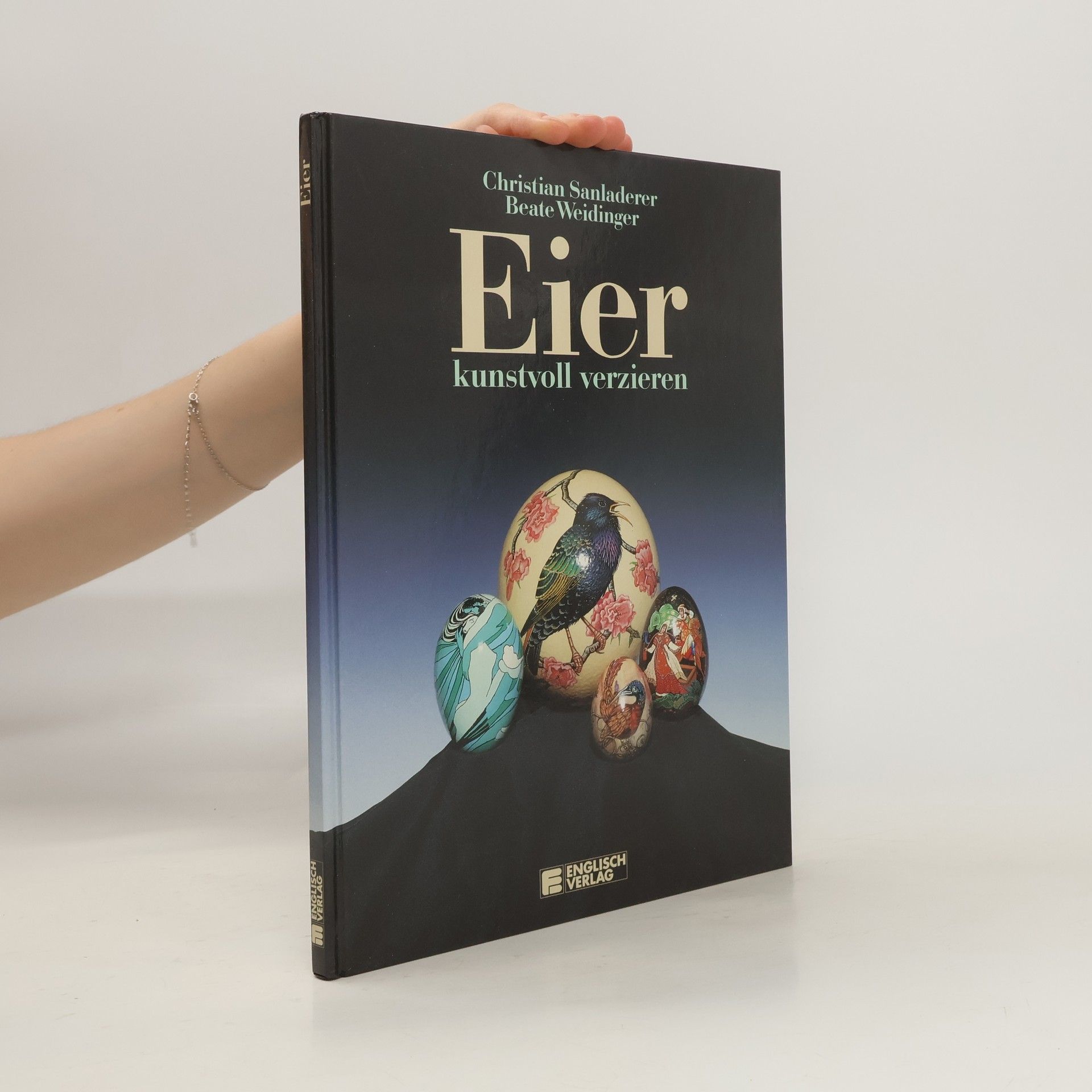 Autorenkollektiv Eier kunstvoll verzieren