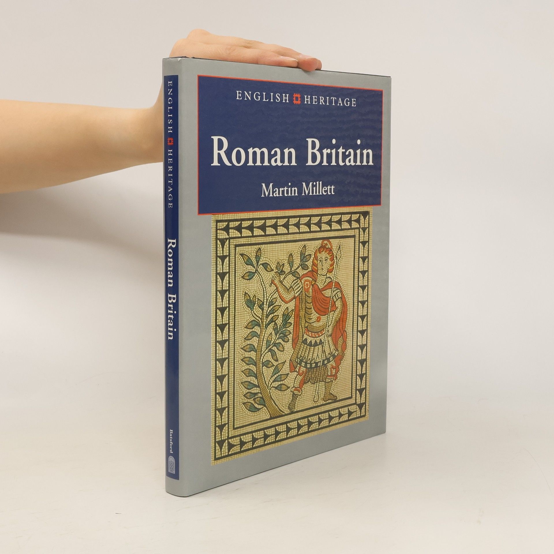 Martin Millett English Heritage Book of Roman Britain