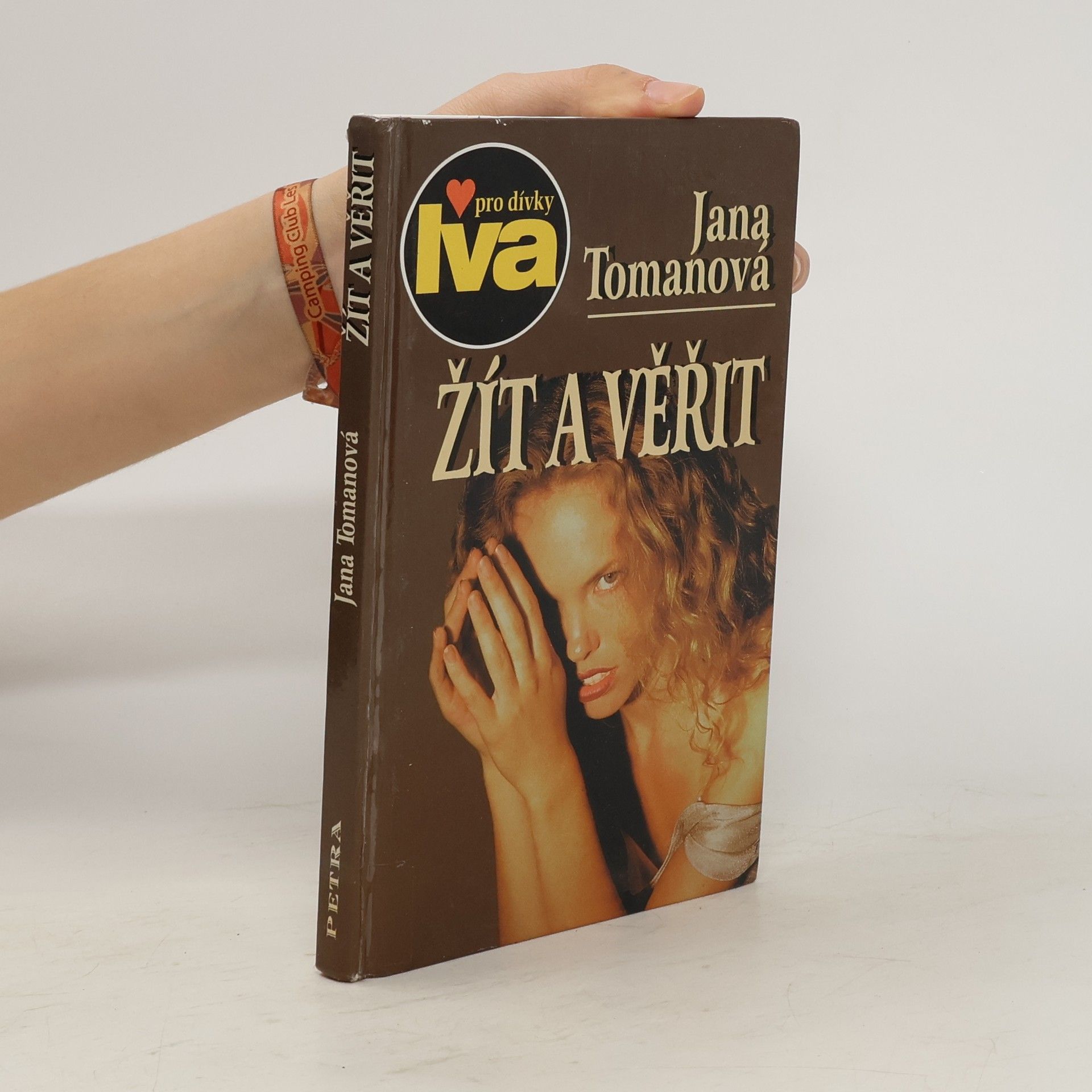 Jana Tomanová Žít a věřit