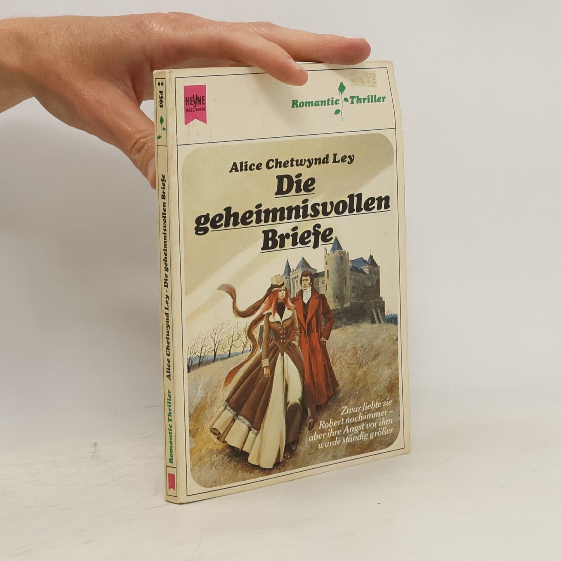Alice Chetwynd Ley Die geheimnisvollen Briefe