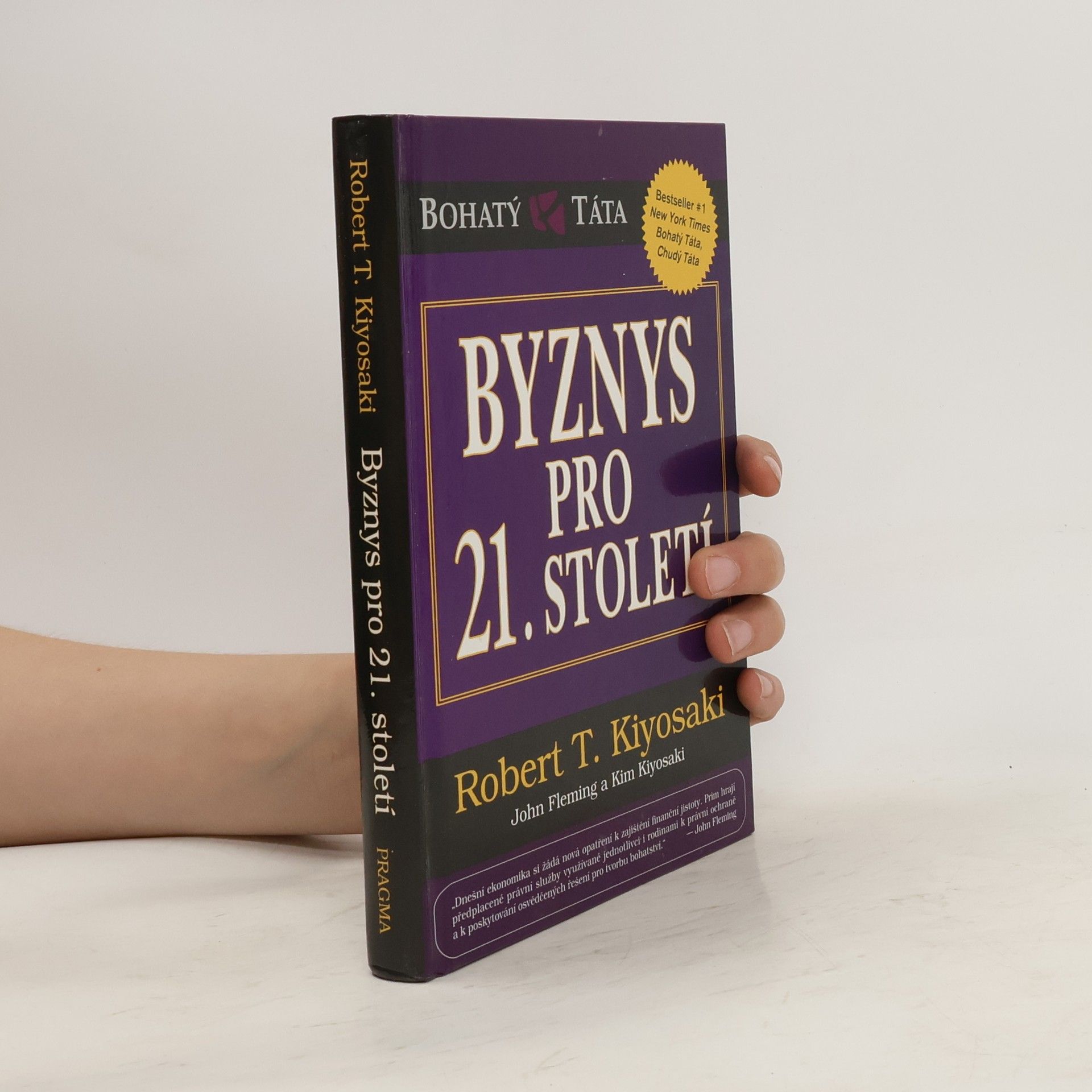 Robert Kiyosaki Byznys pro 21. století