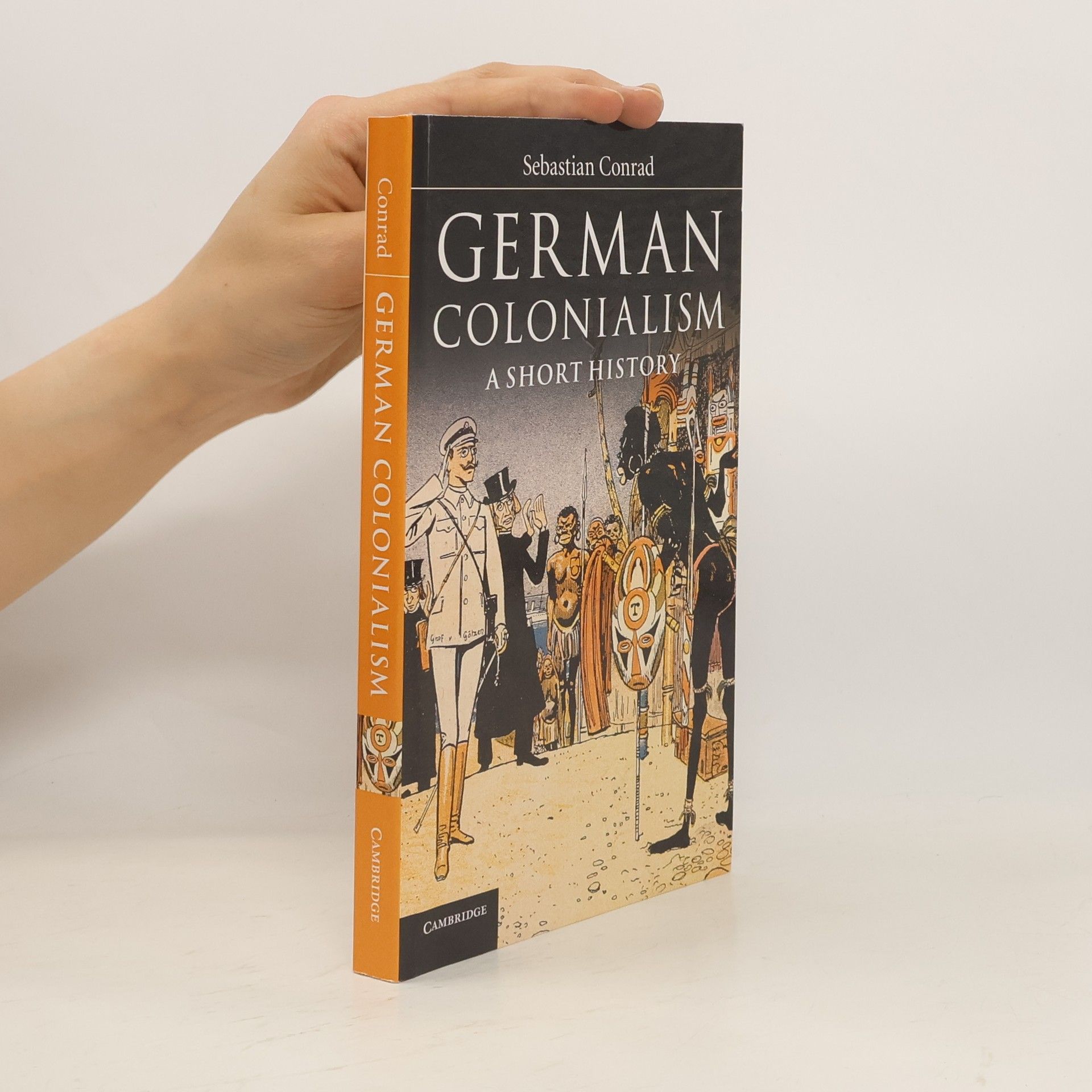 Sebastian Conrad German Colonialism