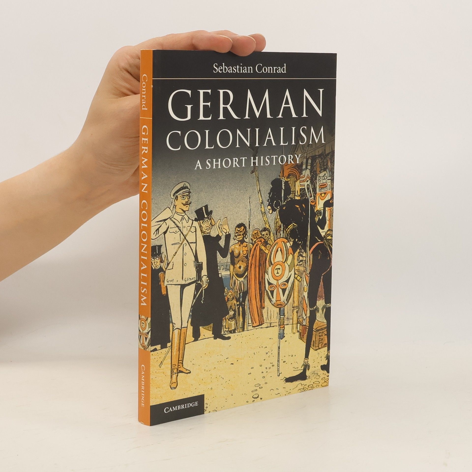 Sebastian Conrad German Colonialism