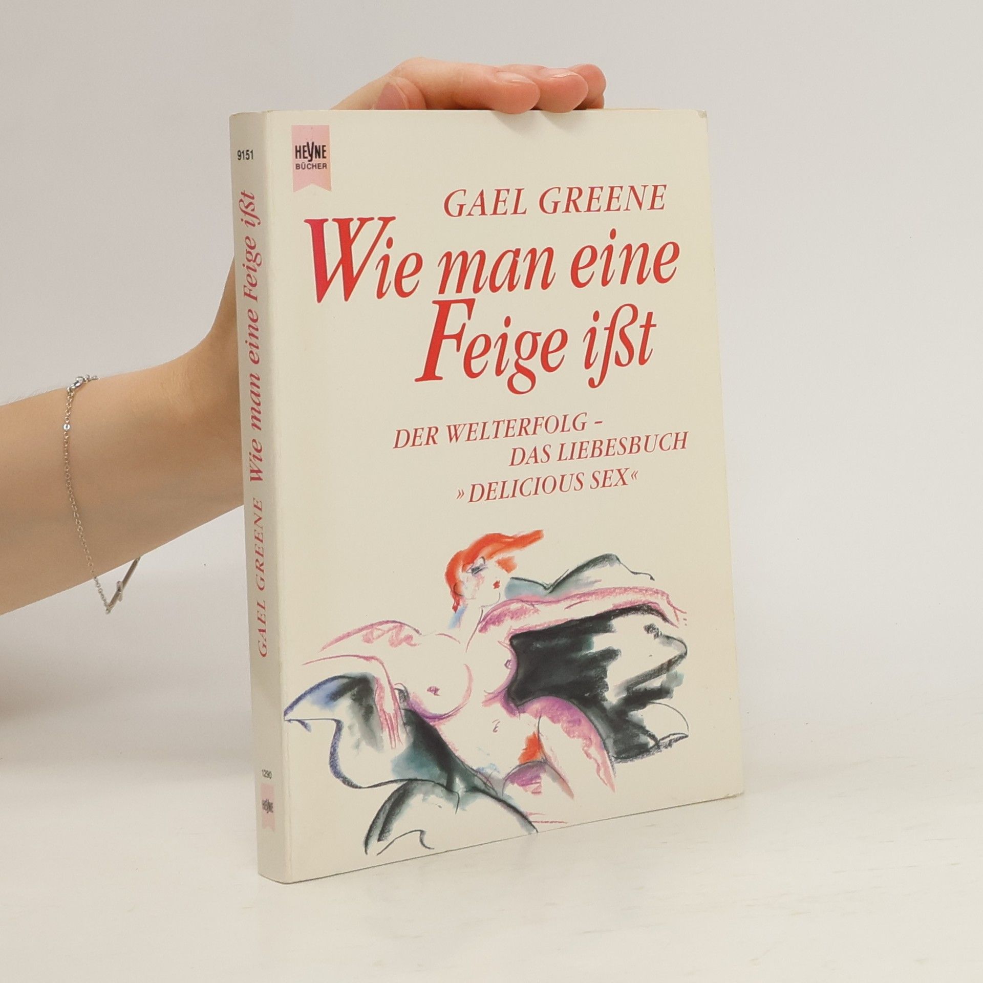 Gael Greene Wie man eine Feige isst