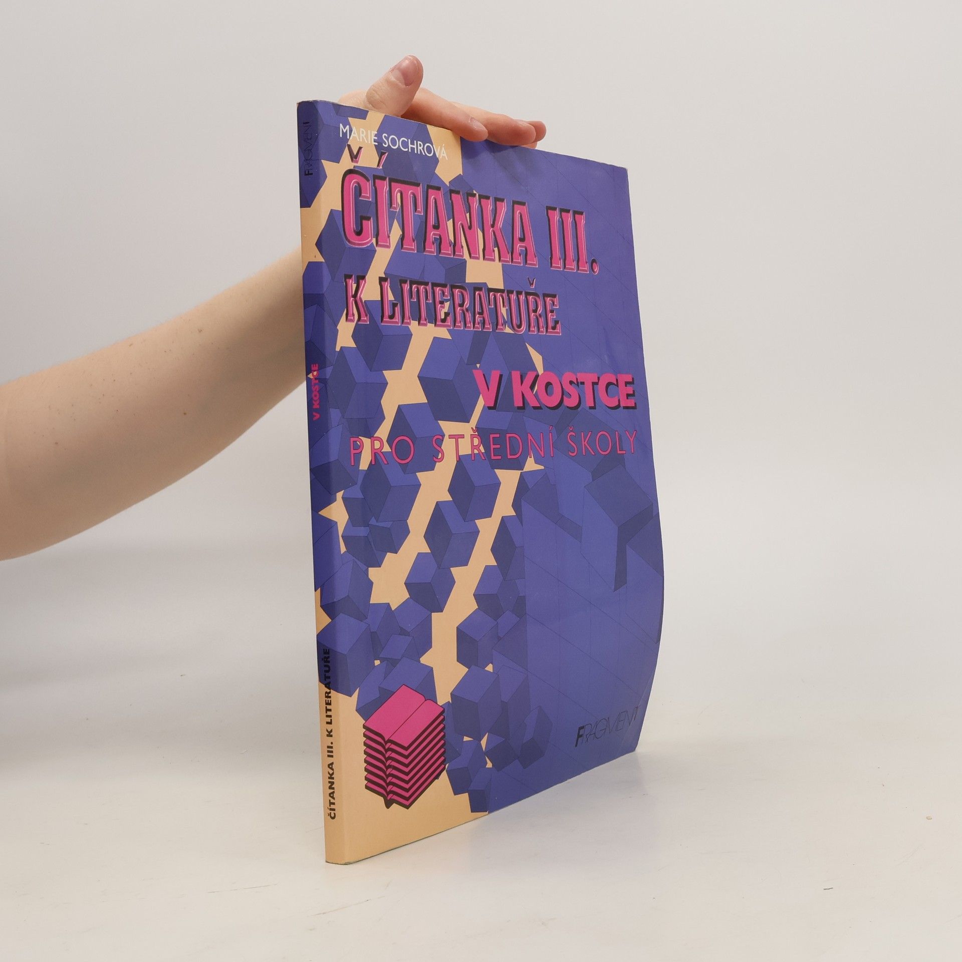 Marie Sochrová Čítanka k Literatuře v kostce 3. díl