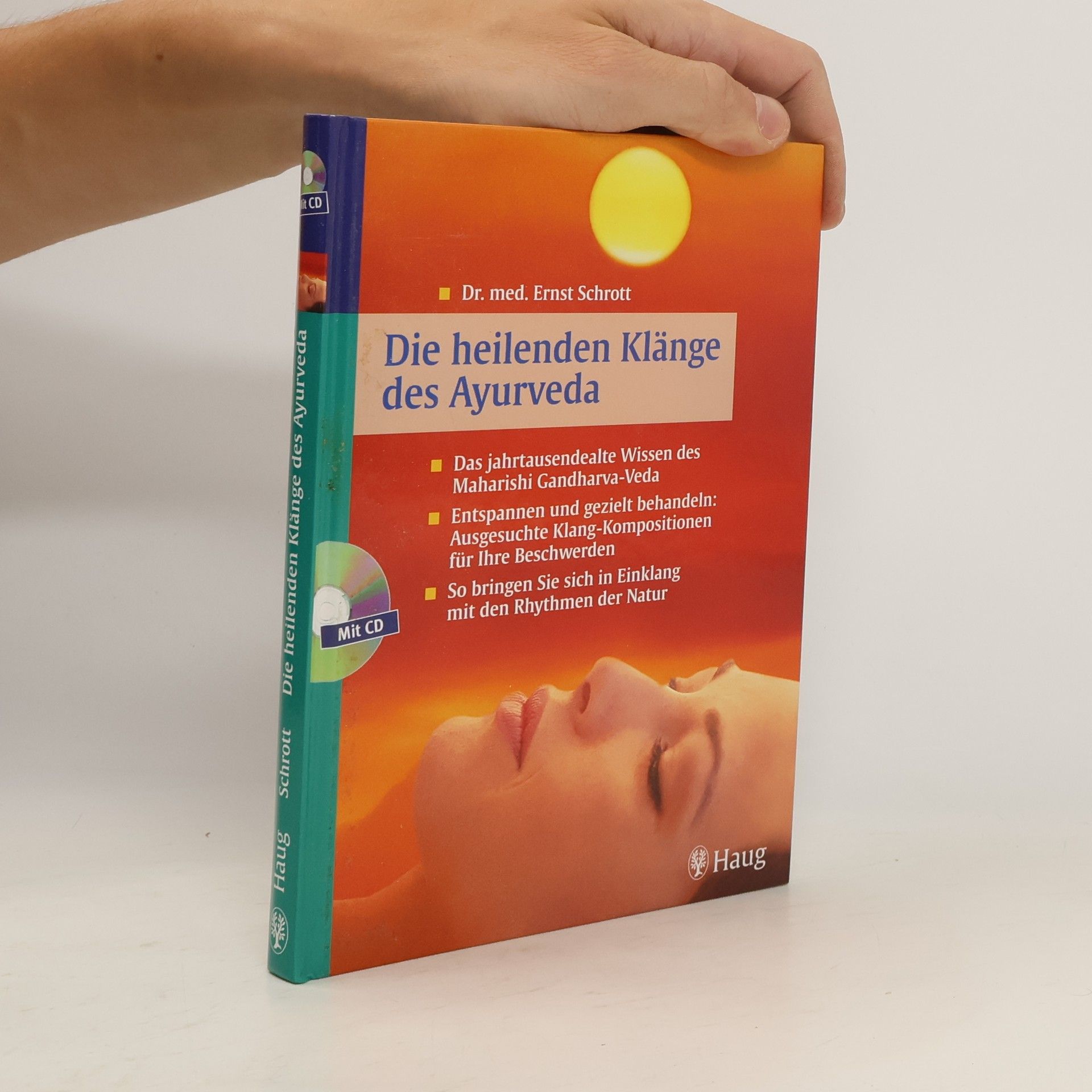 Autorenkollektiv Die heilenden Klänge des Ayurveda