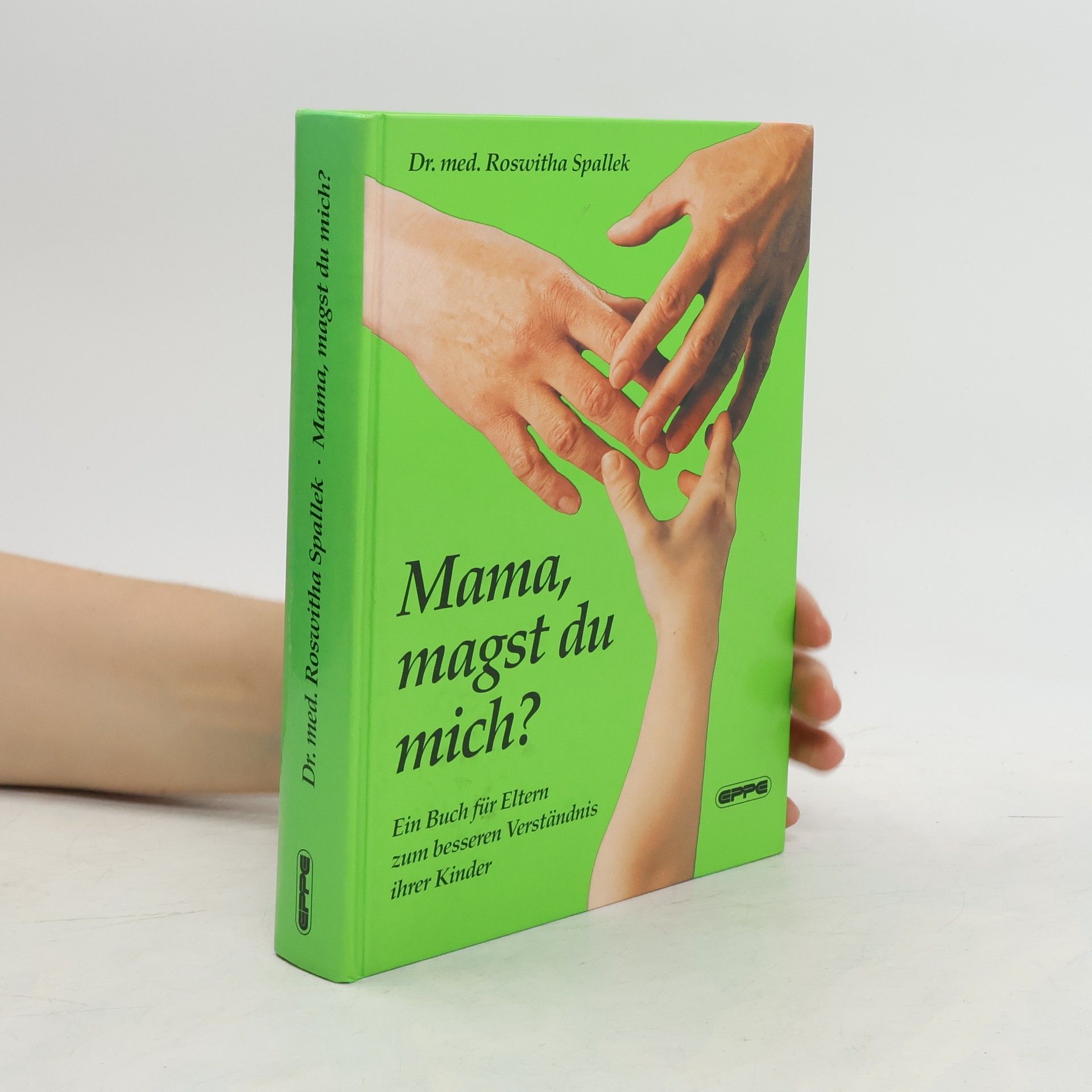 Roswitha Spallek Mama, magst du mich?