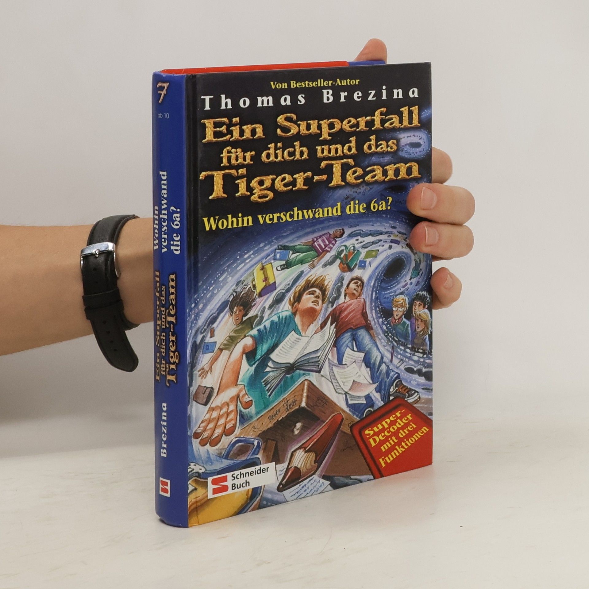 Thomas Brezina Ein Superfall für dich und das Tiger-Team