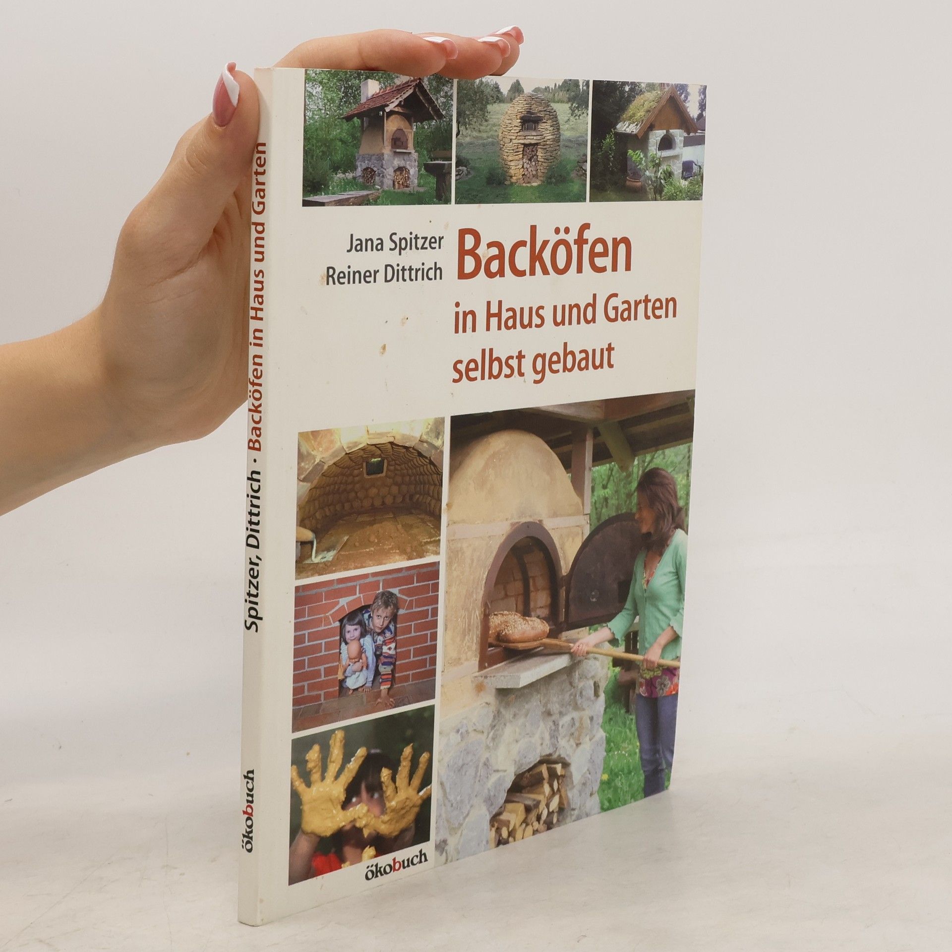 Jana Spitzer Backöfen in Haus und Garten selbst gebaut