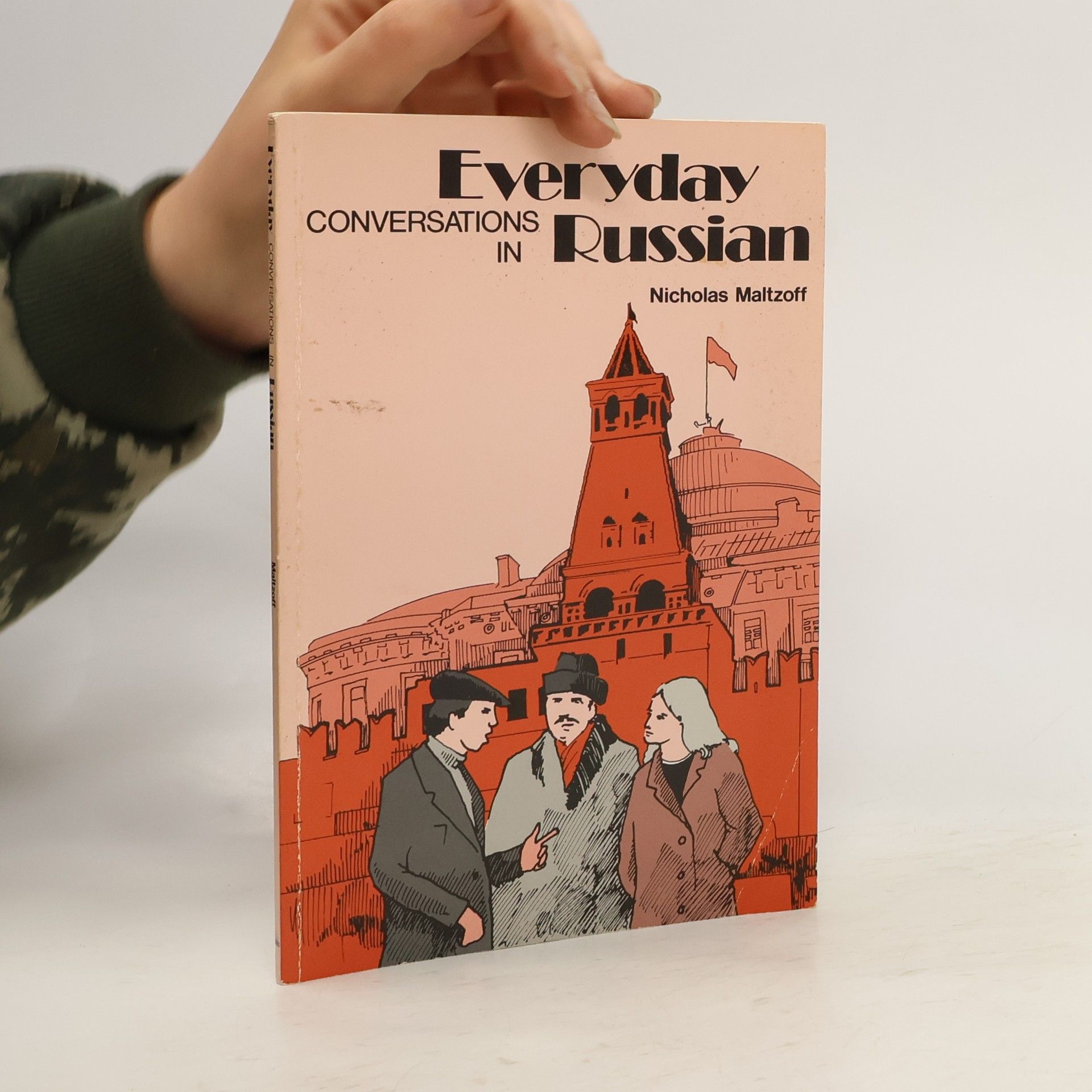 Nicholas Maltzoff Everyday Conversations in Russian