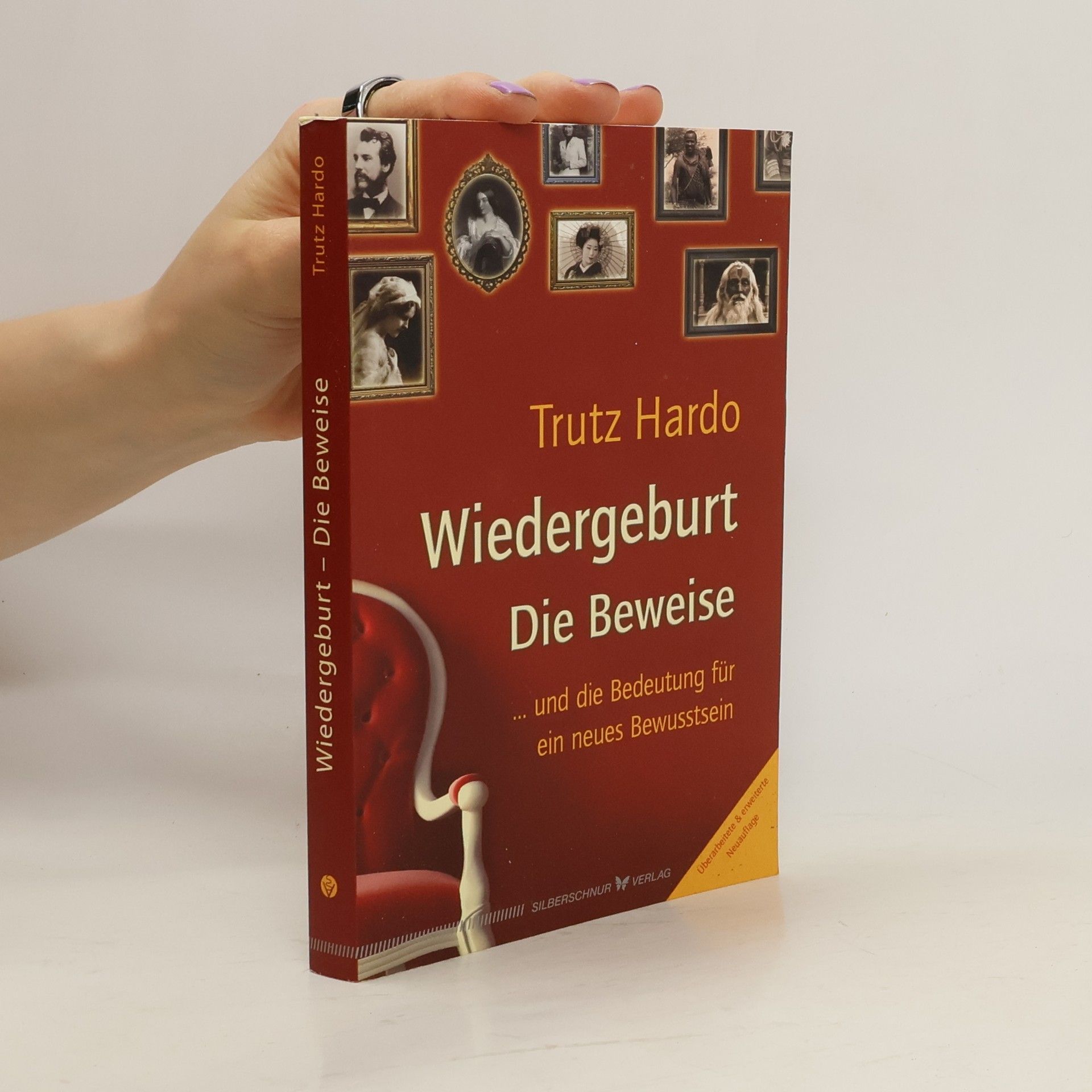Trutz Hardo Wiedergeburt - die Beweise ... und die Bedeutung für ein neues Bewusstsein