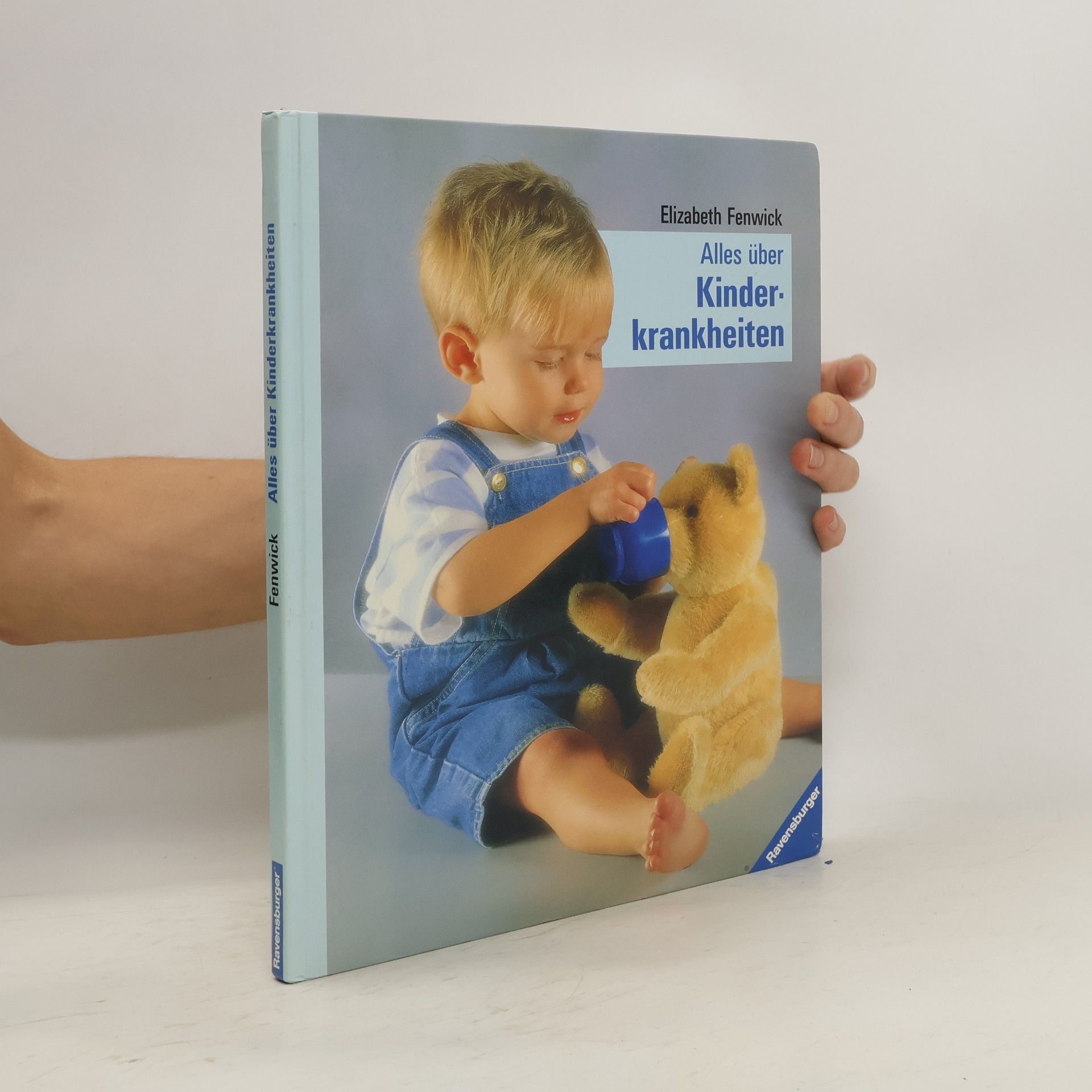 Elizabeth Fenwick Alles über Kinderkrankheiten