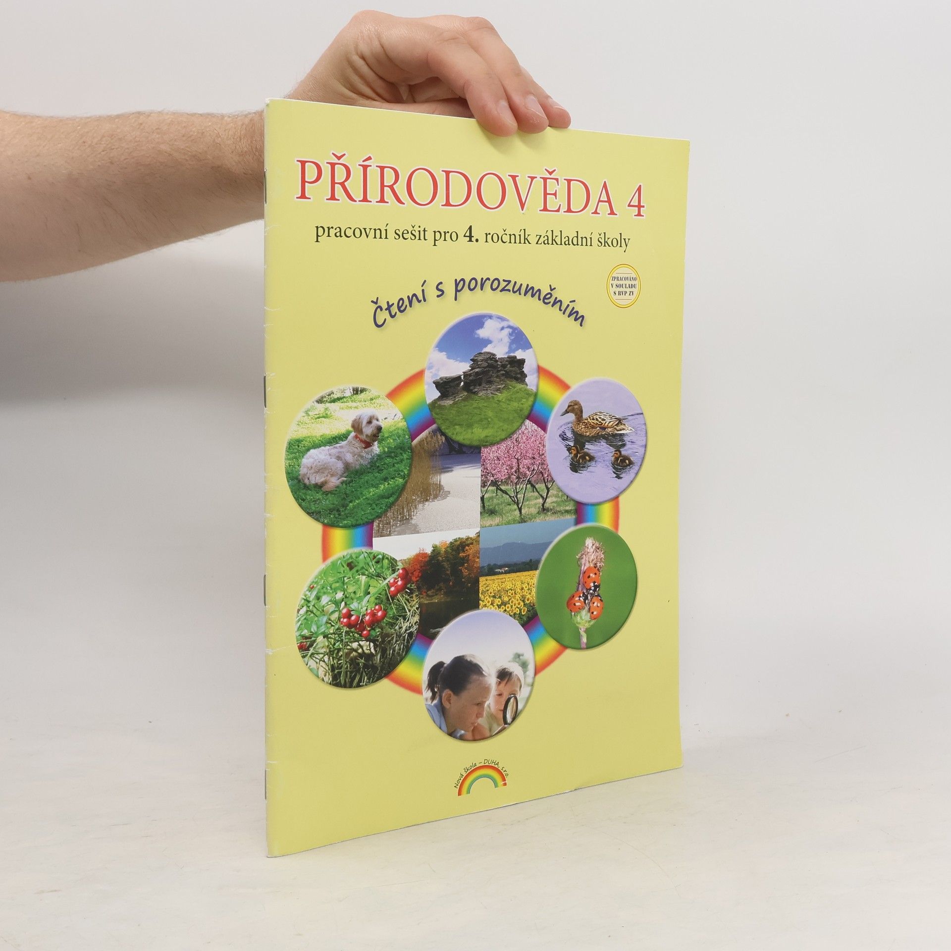 Thea Vieweghová Přírodověda pracovní sešit pro 4.ročník základní školy - čtení s porozuměním