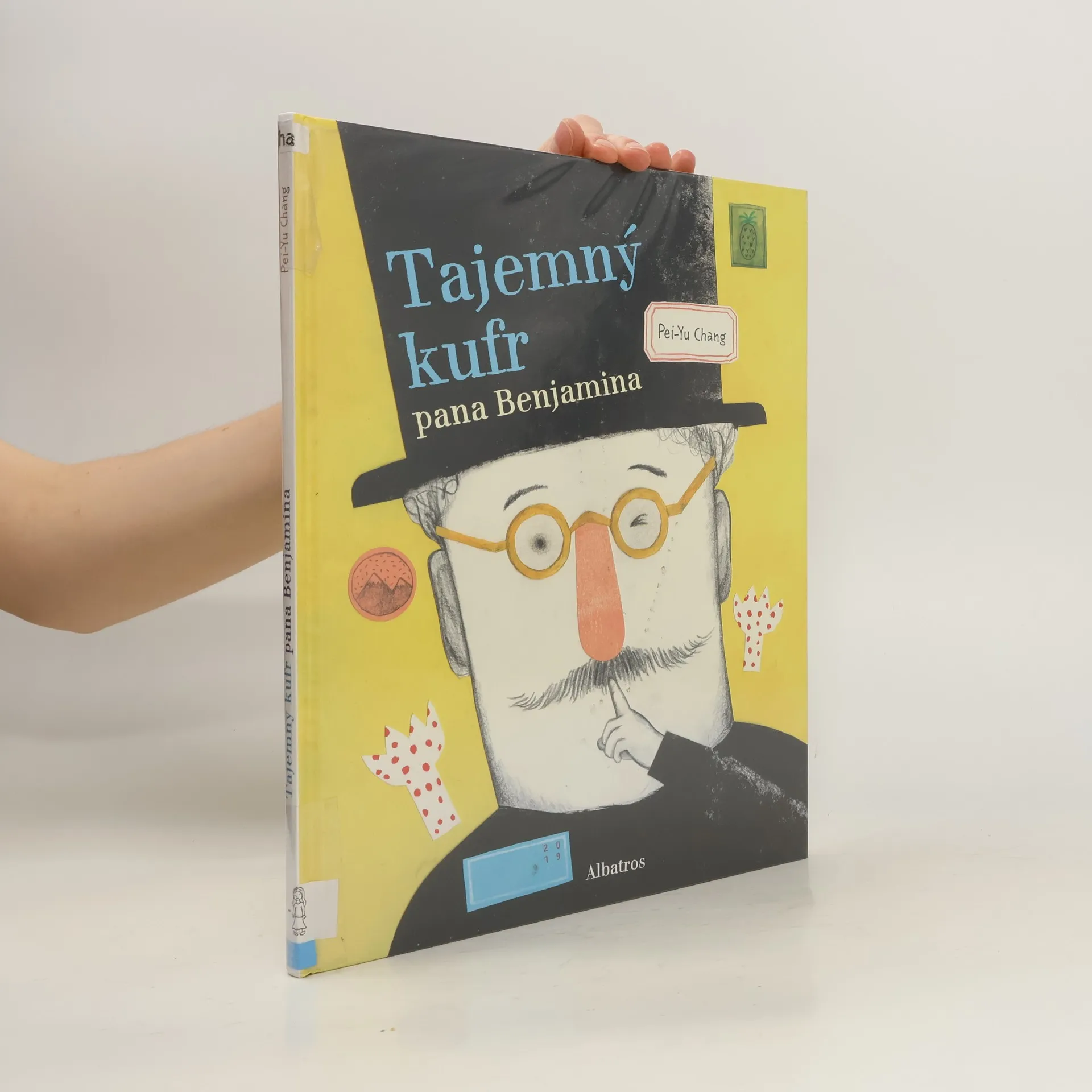 Tajemný kufr pana Benjamina | Kniha | pevná | Pei Yu Chang | CS