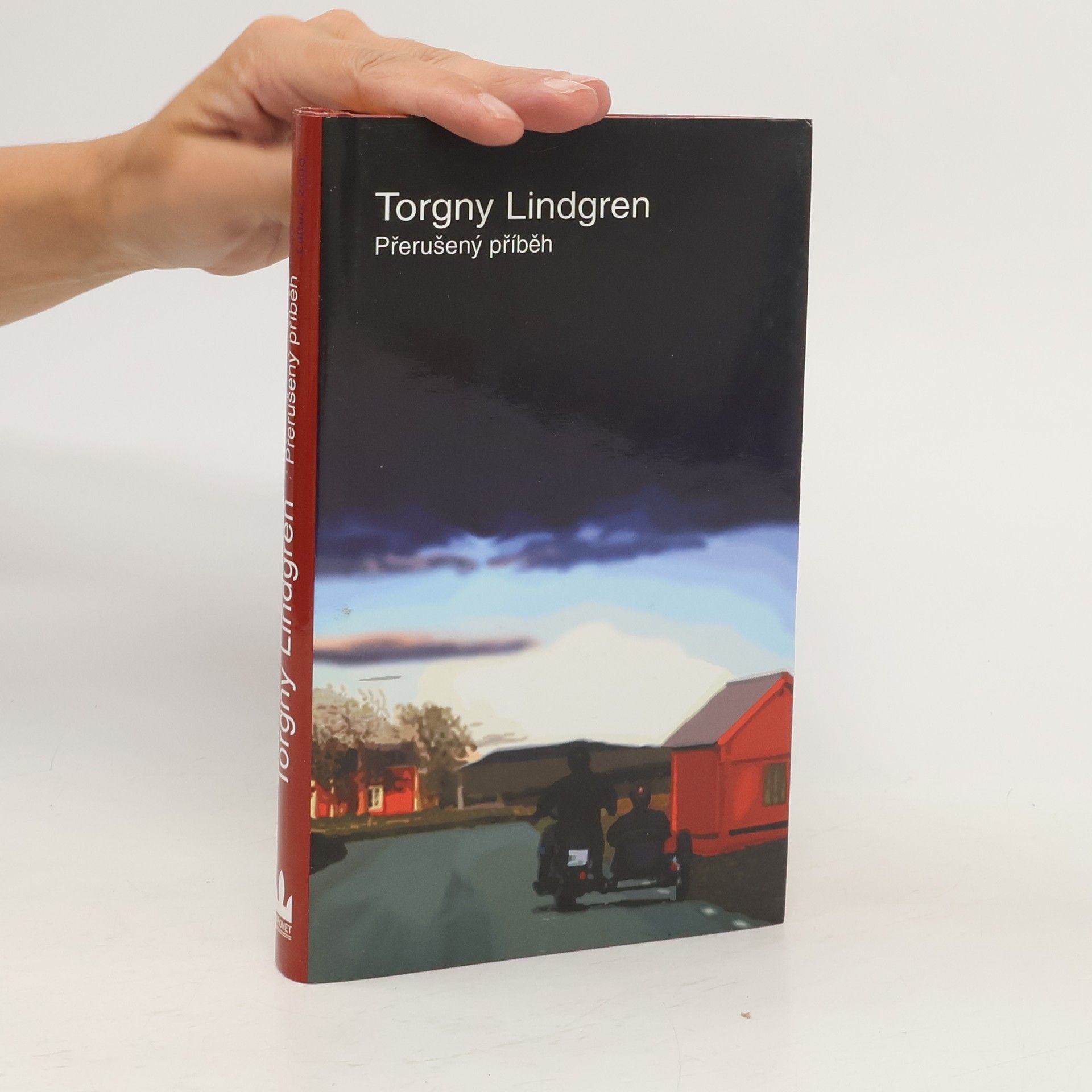 Torgny Lindgren Přerušený příběh