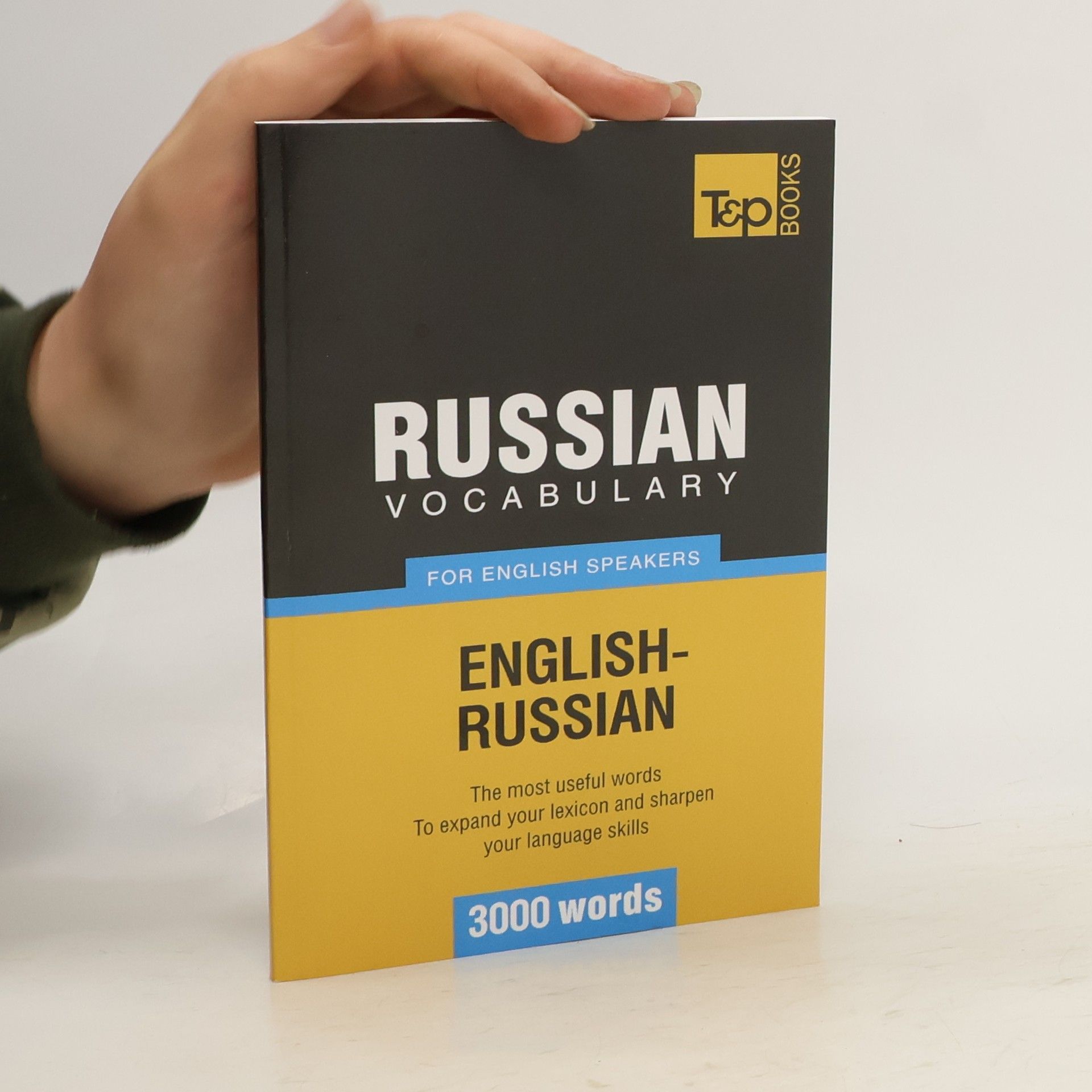 Andrey Taranov Russian Vocabulary for English Speakers - 3000 Words