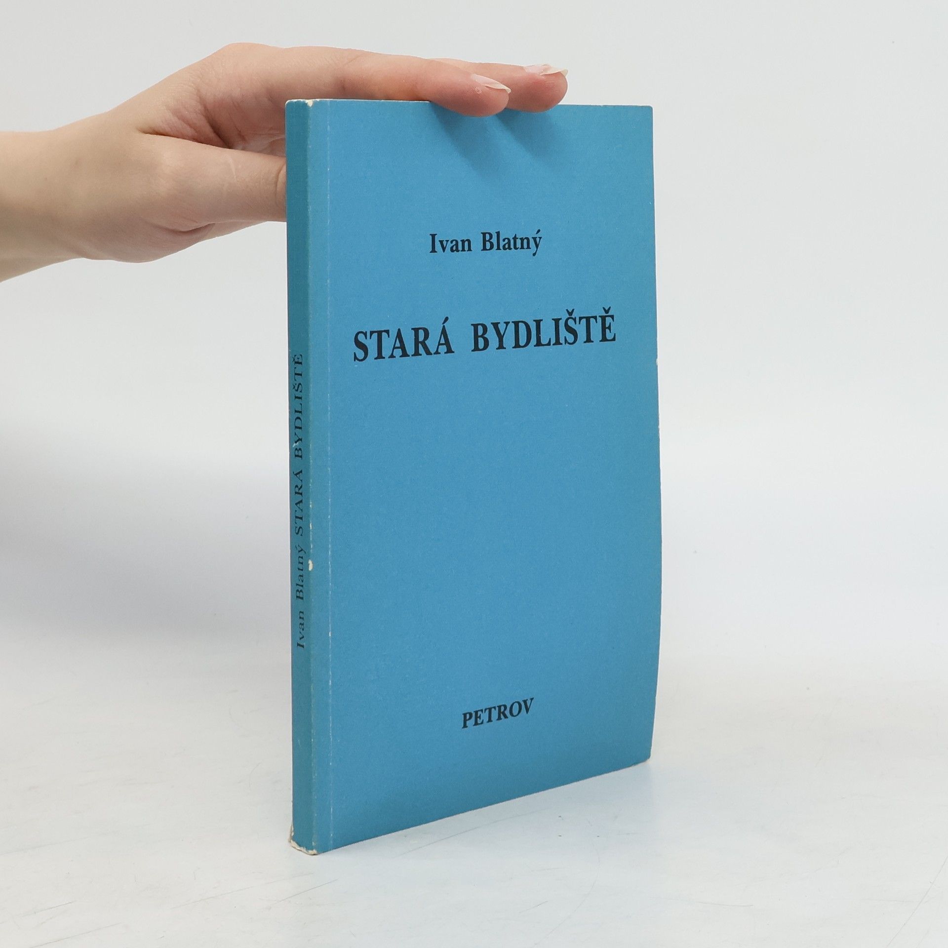 Ivan Blatný Stará bydliště