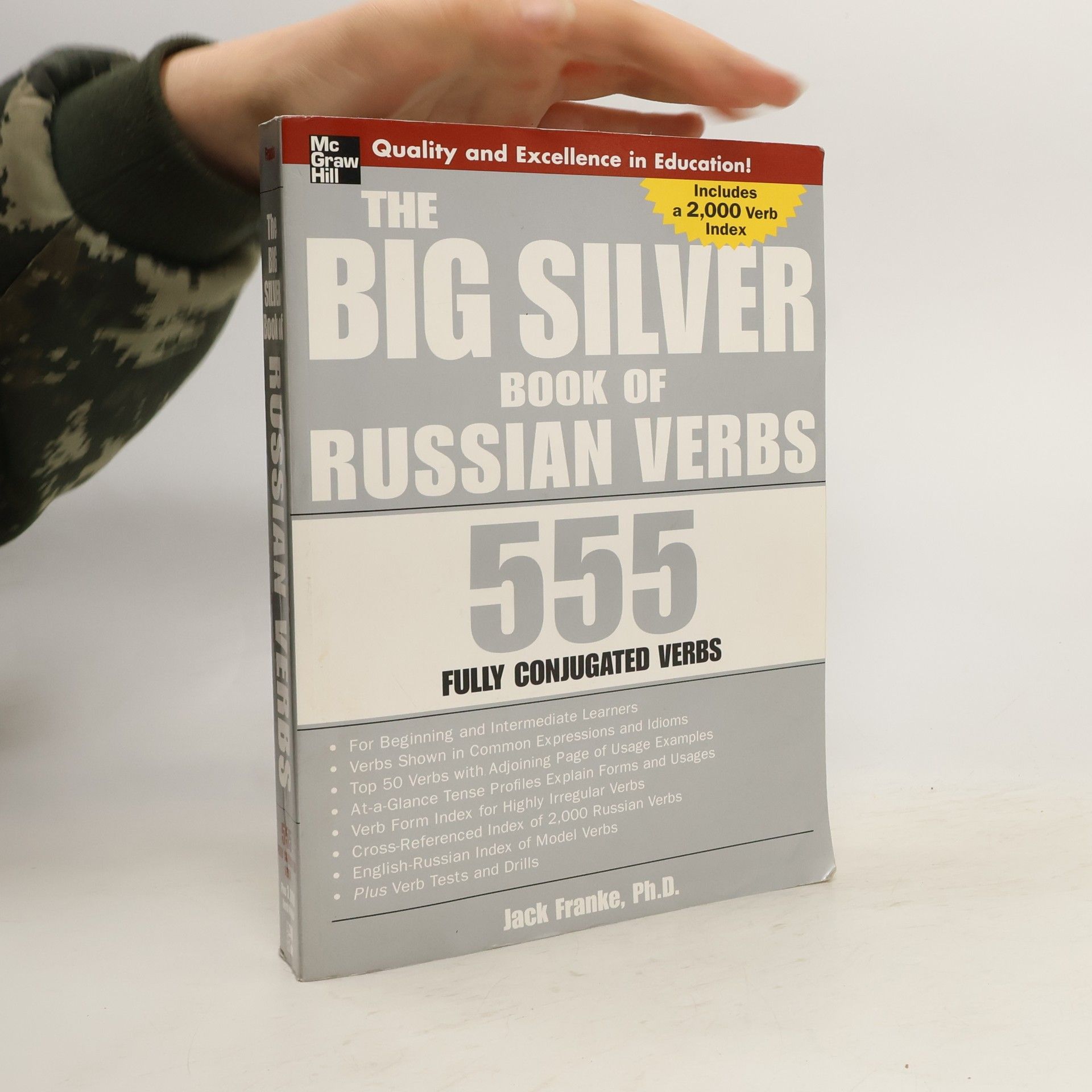 Jack Franke The Big Silver Book of Russian Verbs. 555 Fully Conjugated Verbs
