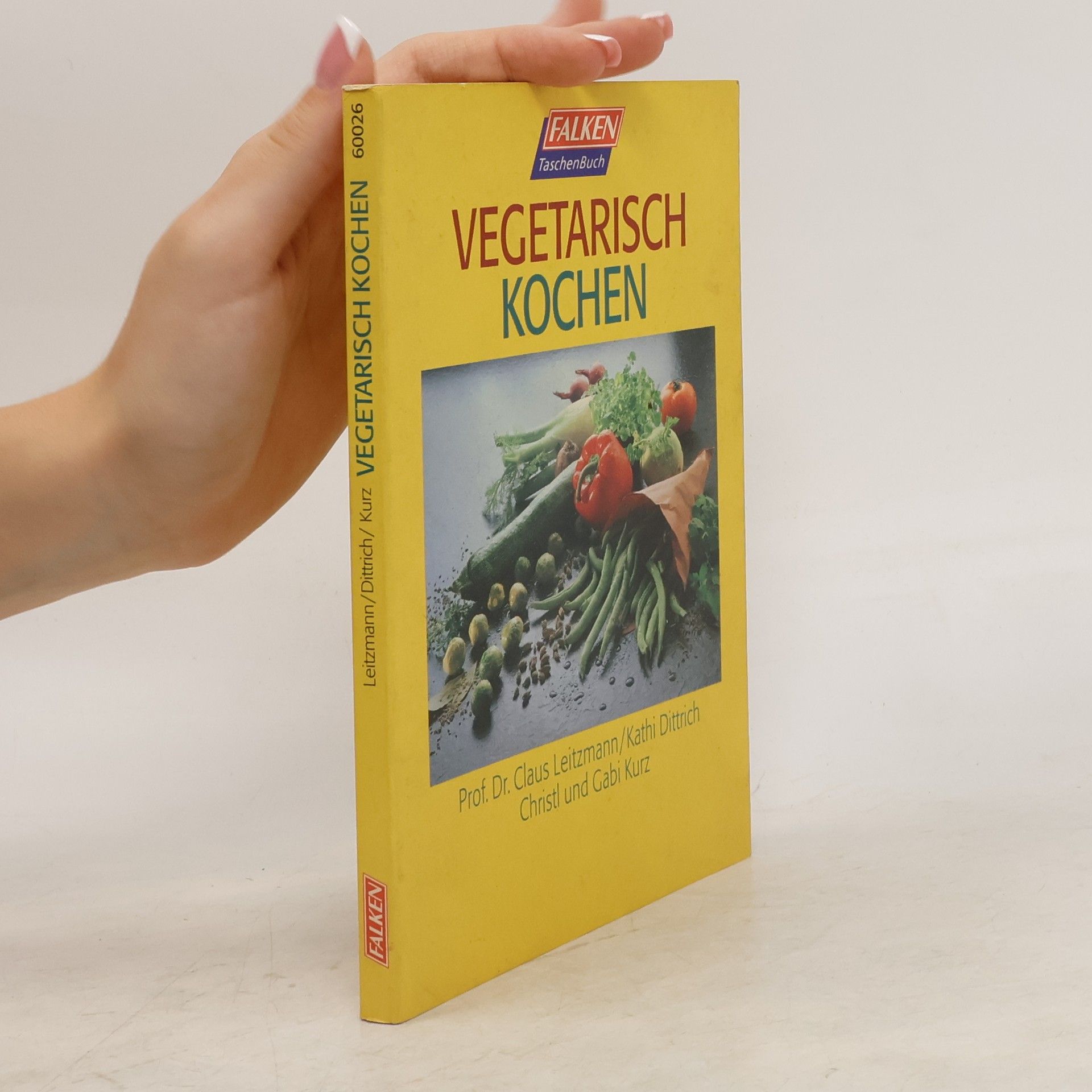 Claus Leitzmann Vegetarisch kochen