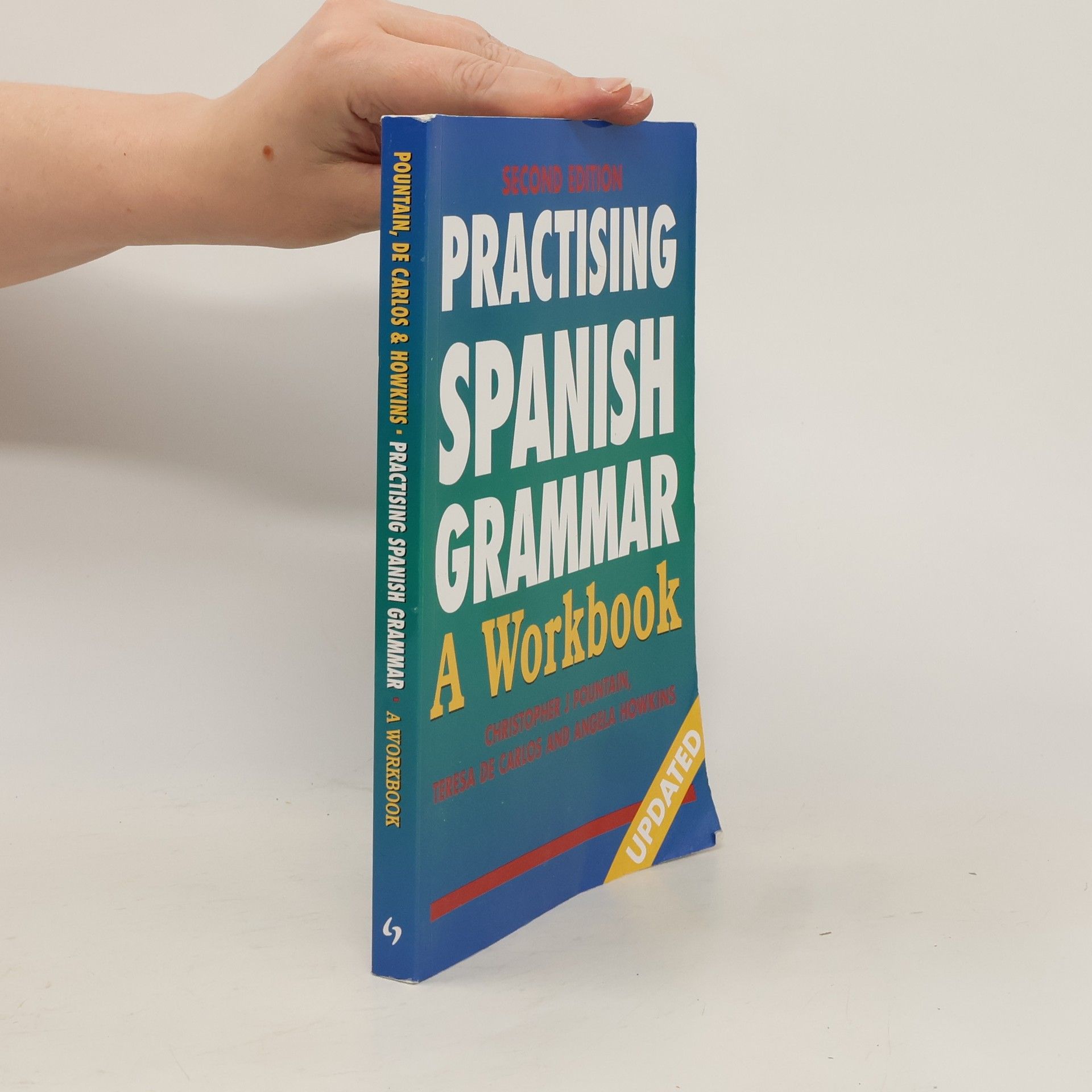 Christopher J. Pountain Practising Spanish Grammar