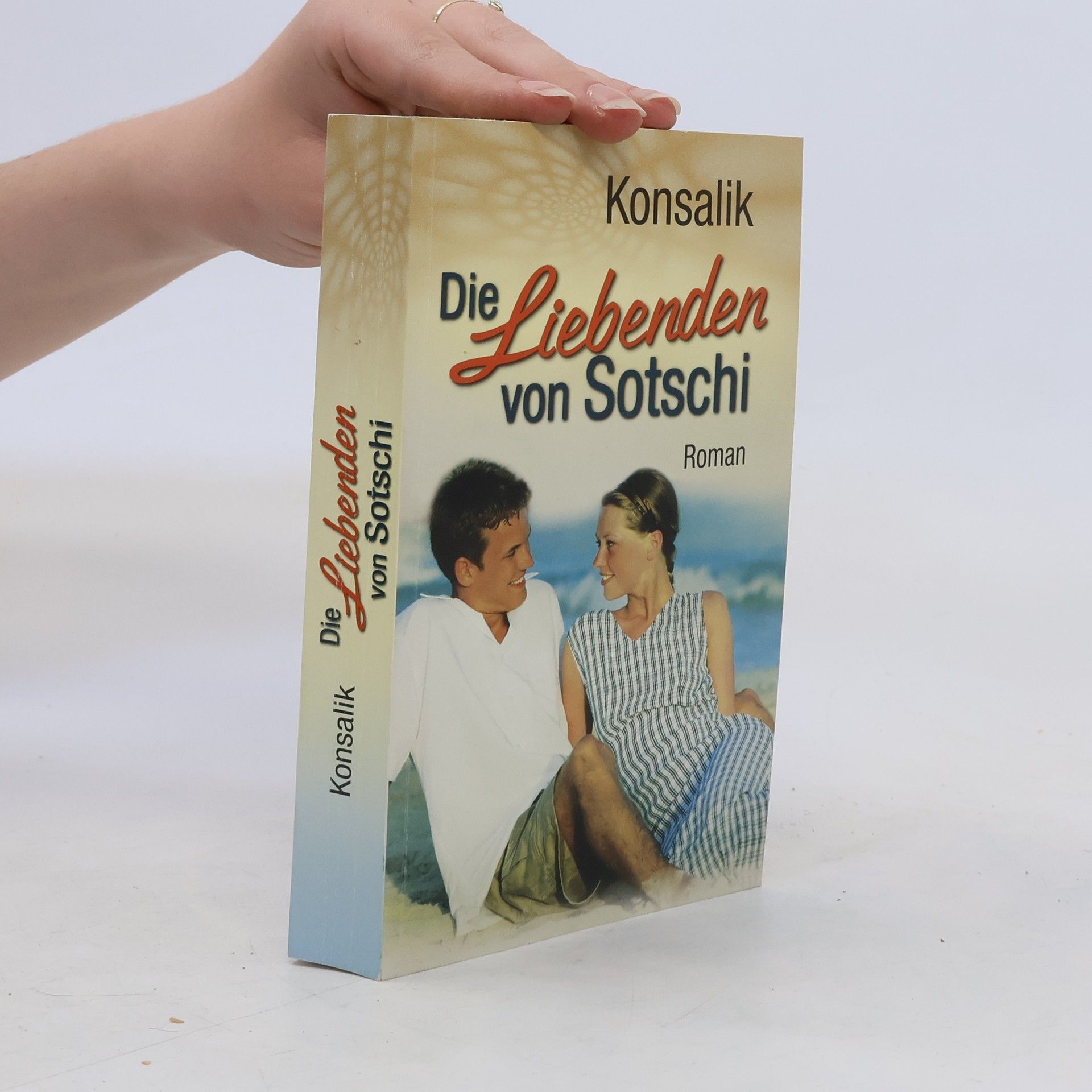 Konsalik Die Liebenden von Sotschi
