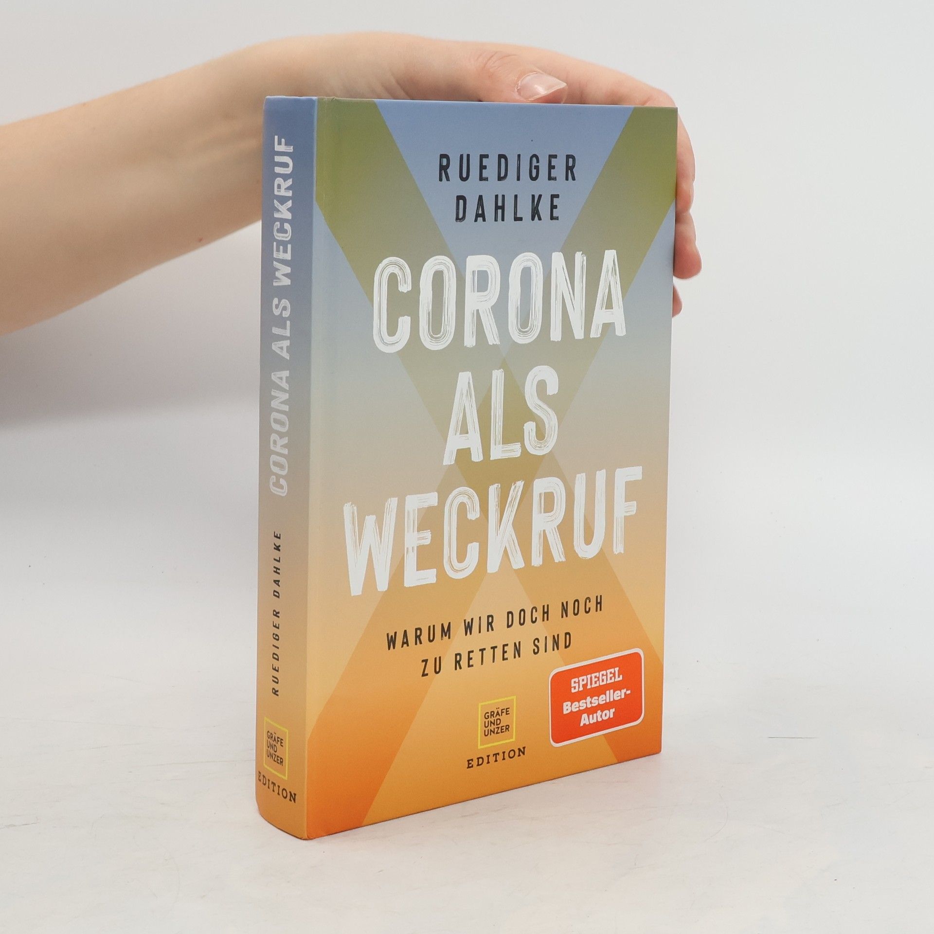 Ruediger Dahlke Corona als Weckruf