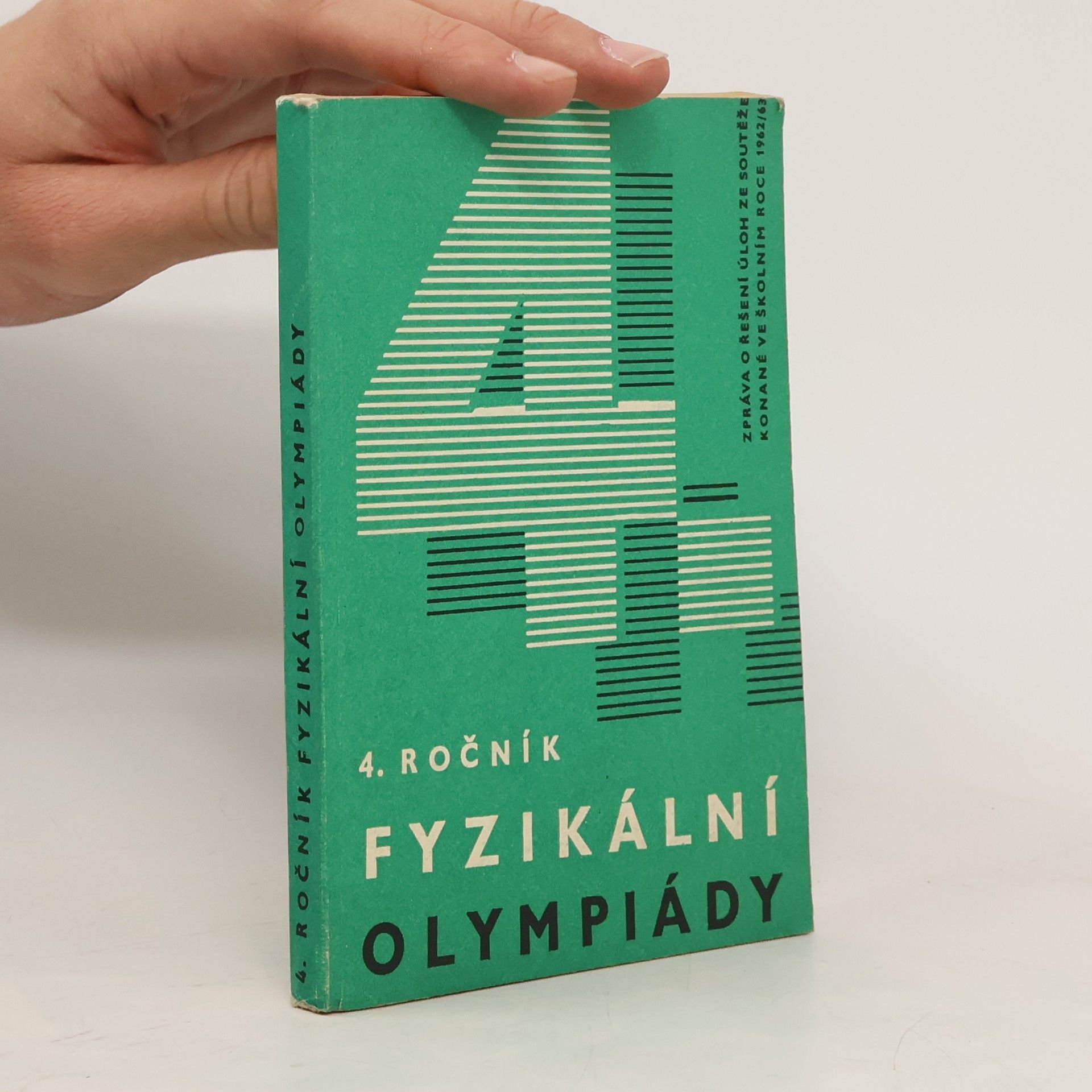 Jan Tesař (fyzik) Čtvrtý ročník fyzikální olympiády