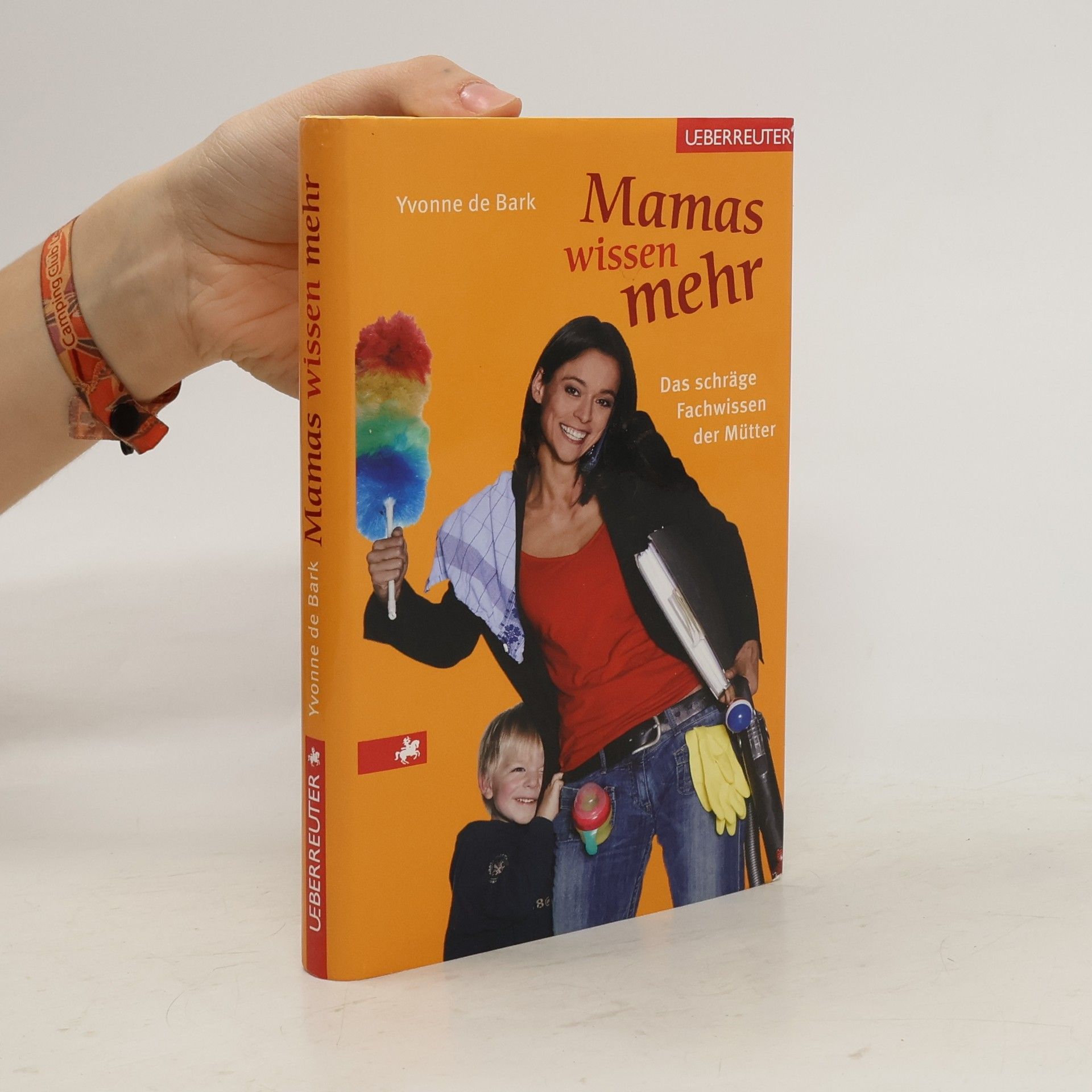 Yvonne de Bark Mamas wissen mehr