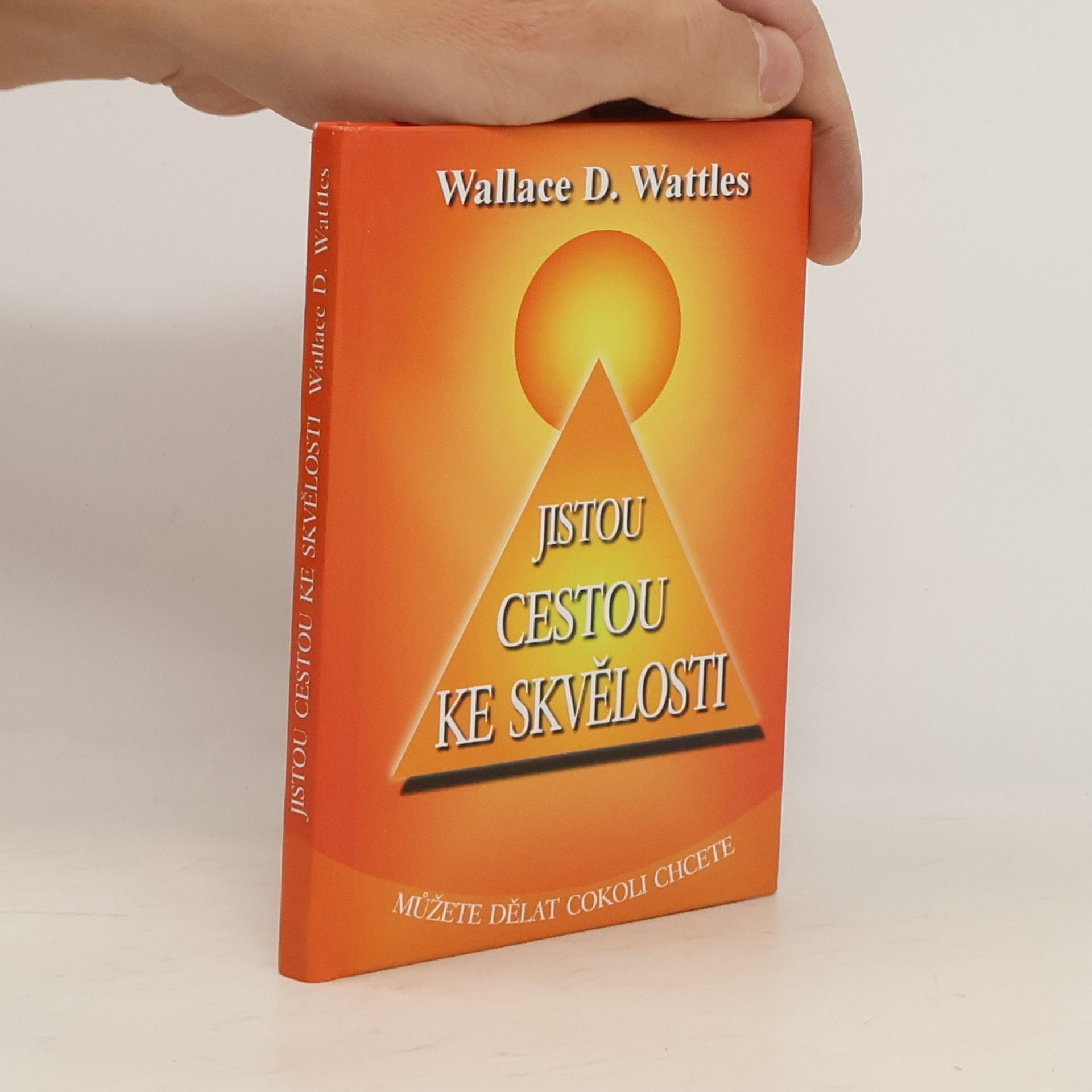 Wallace Delois Wattles Jistou cestou ke skvělosti