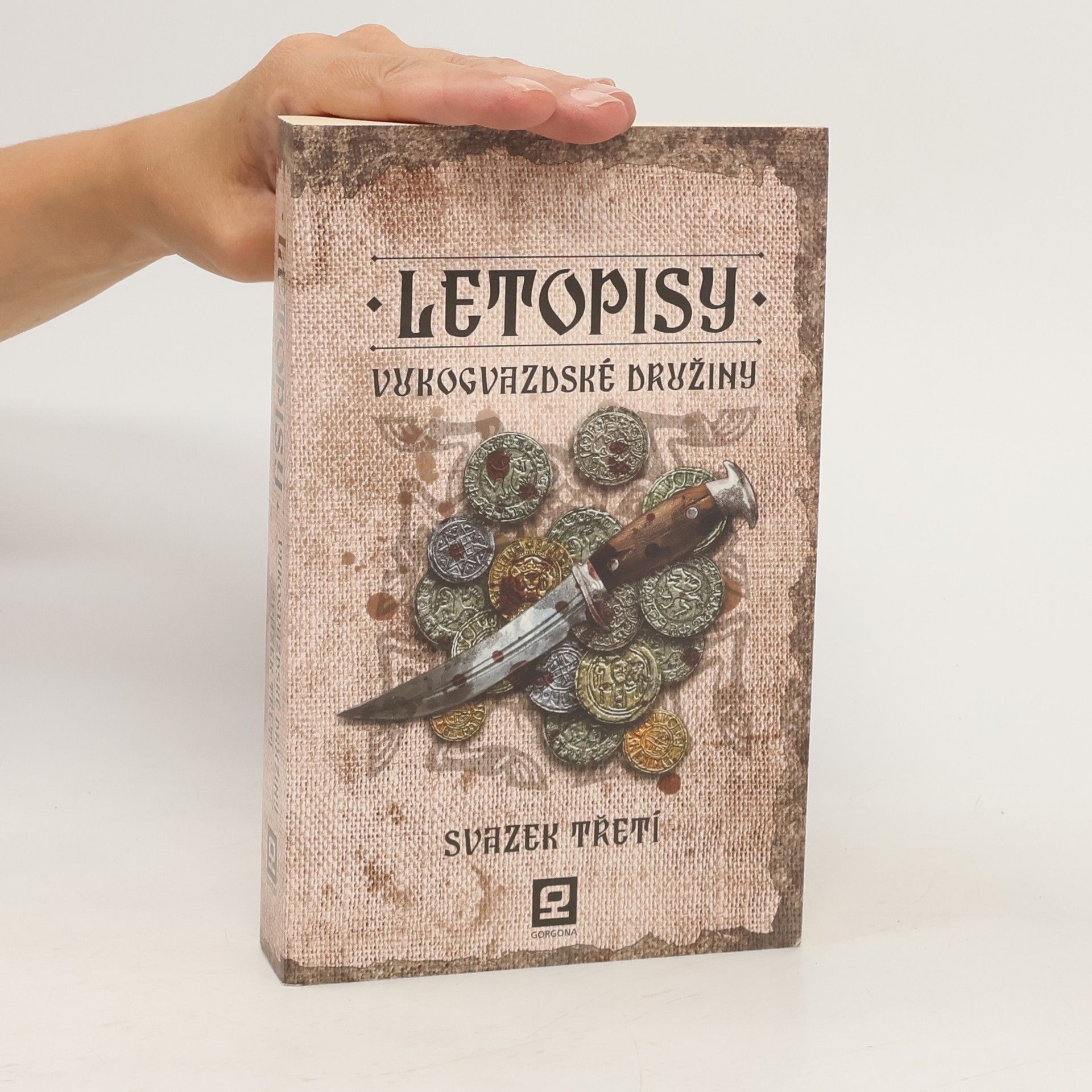 Jan Kravčík Letopisy Vukogvazdské družiny - svazek třetí