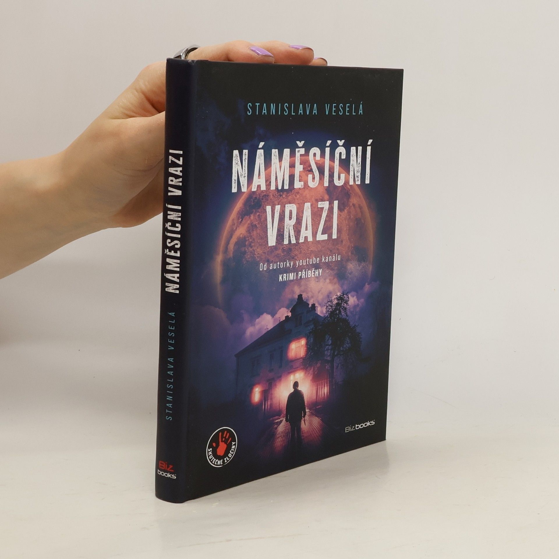 Stanislava Veselá Náměsíční vrazi