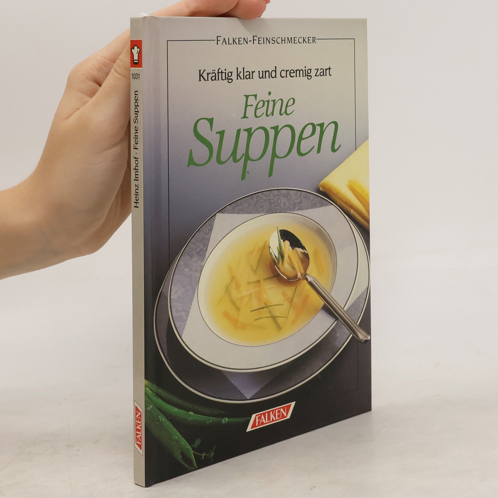Heinz Imhof Feine Suppen